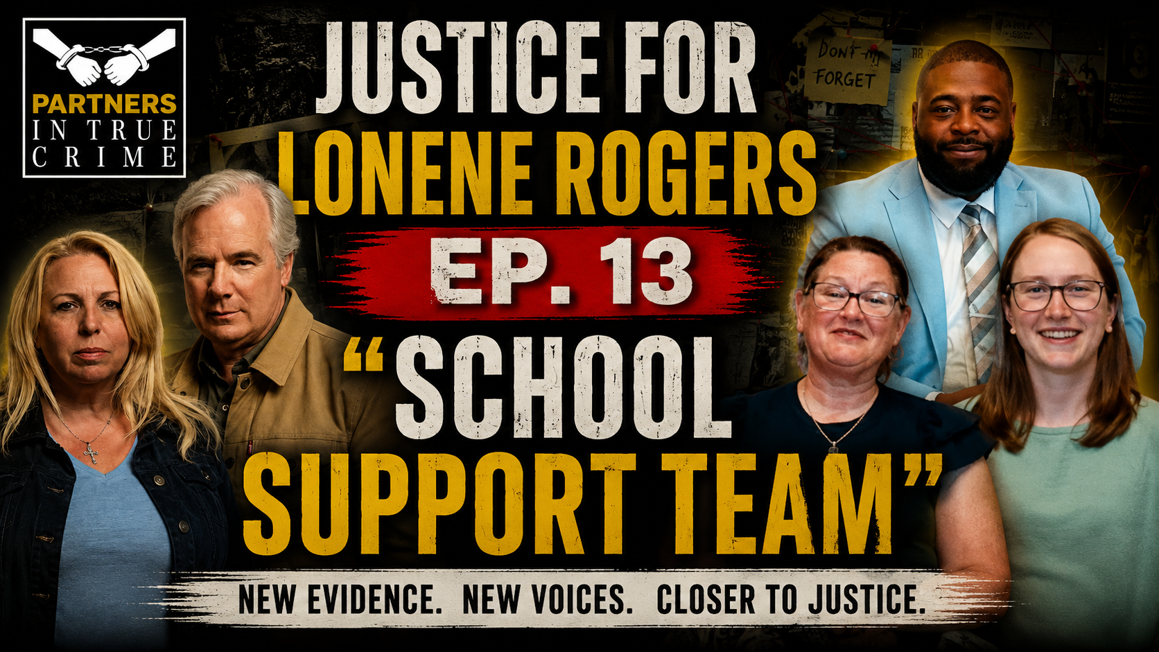 S8 EP.13 JUSTICE FOR LONENE ROGERS - SCHOOL SUPPORT TEAM episode artwork