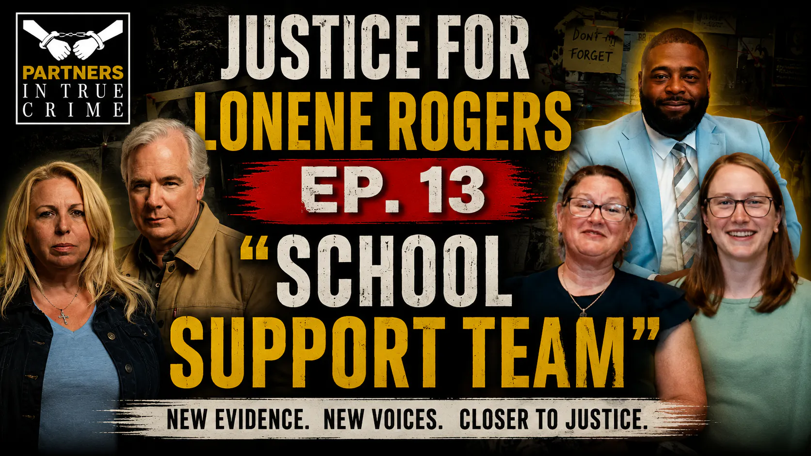 S8 EP.13 JUSTICE FOR LONENE ROGERS - SCHOOL SUPPORT TEAM episode artwork