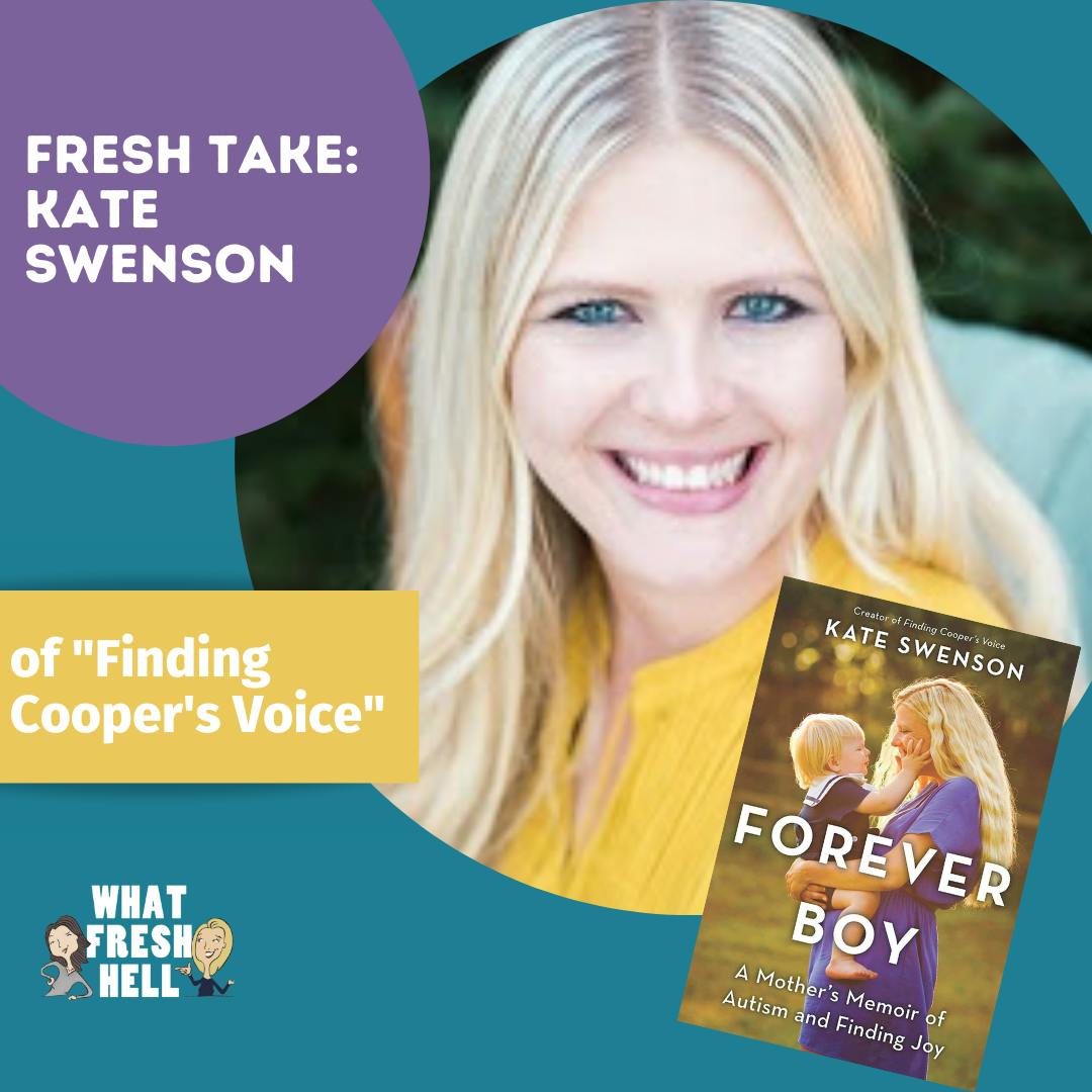 Fresh Take: Kate Swenson of "Finding Cooper's Voice" on Parenting Autism Image