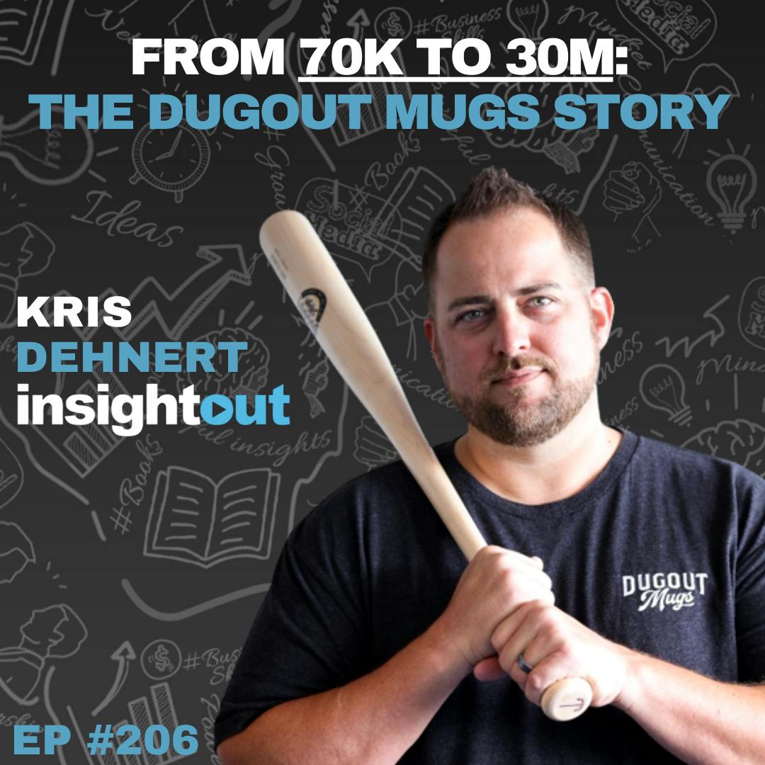 From 70K to 30M - The Dugout Mugs Story with CEO Kris Dehnert