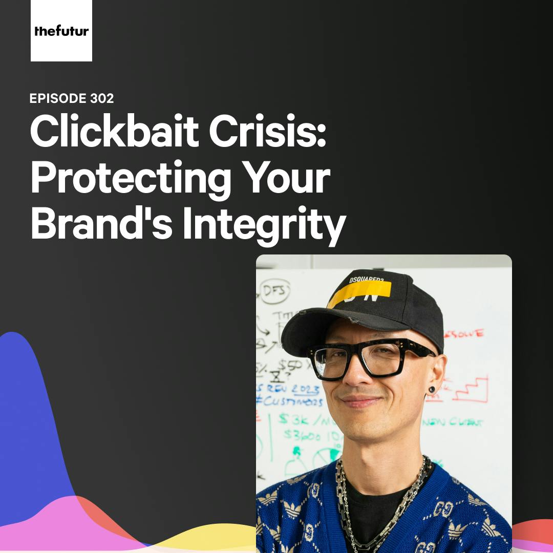 Clickbait Crisis: Protecting Your Brand's Integrity - with Chris Do