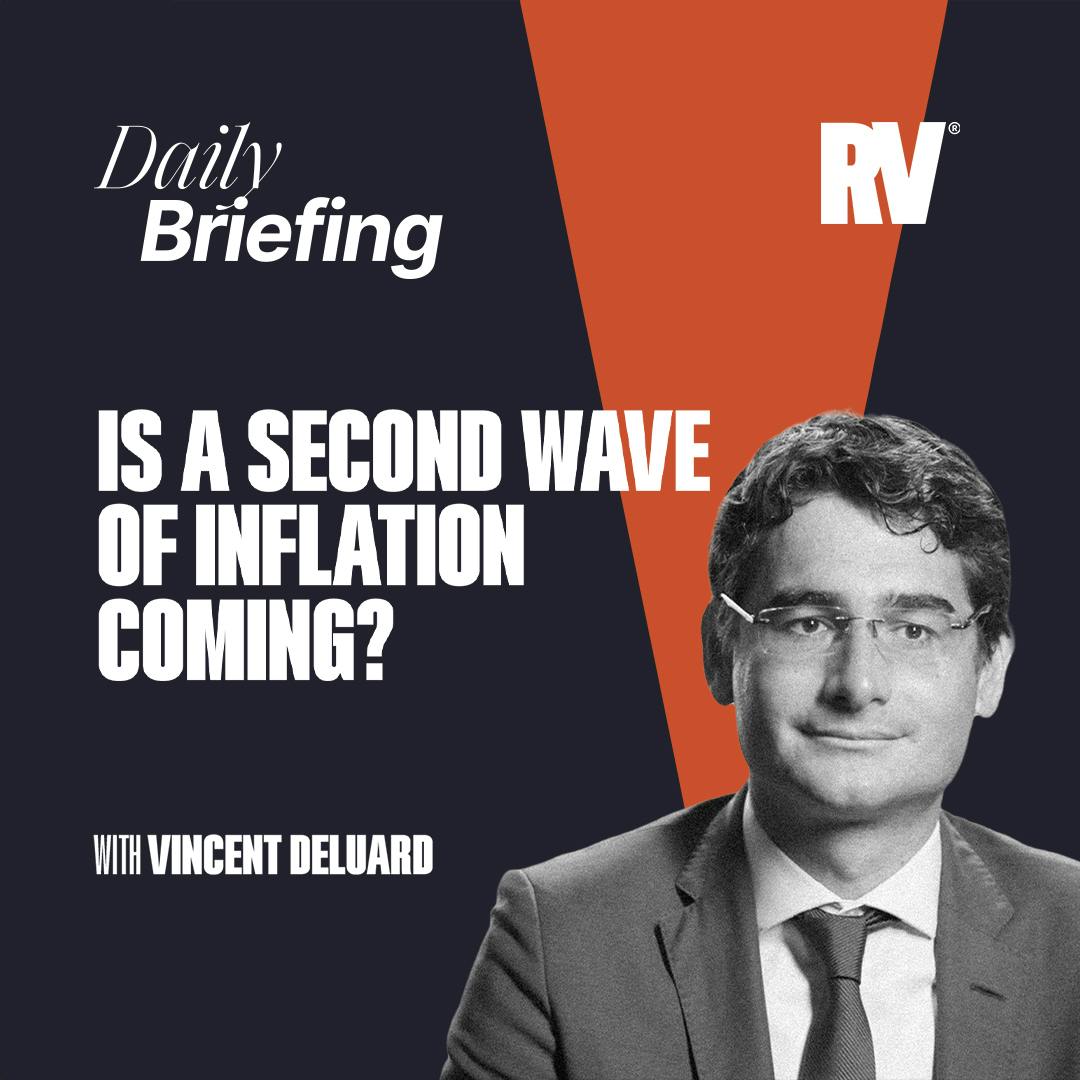 Is a Second Wave of Inflation Coming? With Vincent Deluard and Raoul Pal