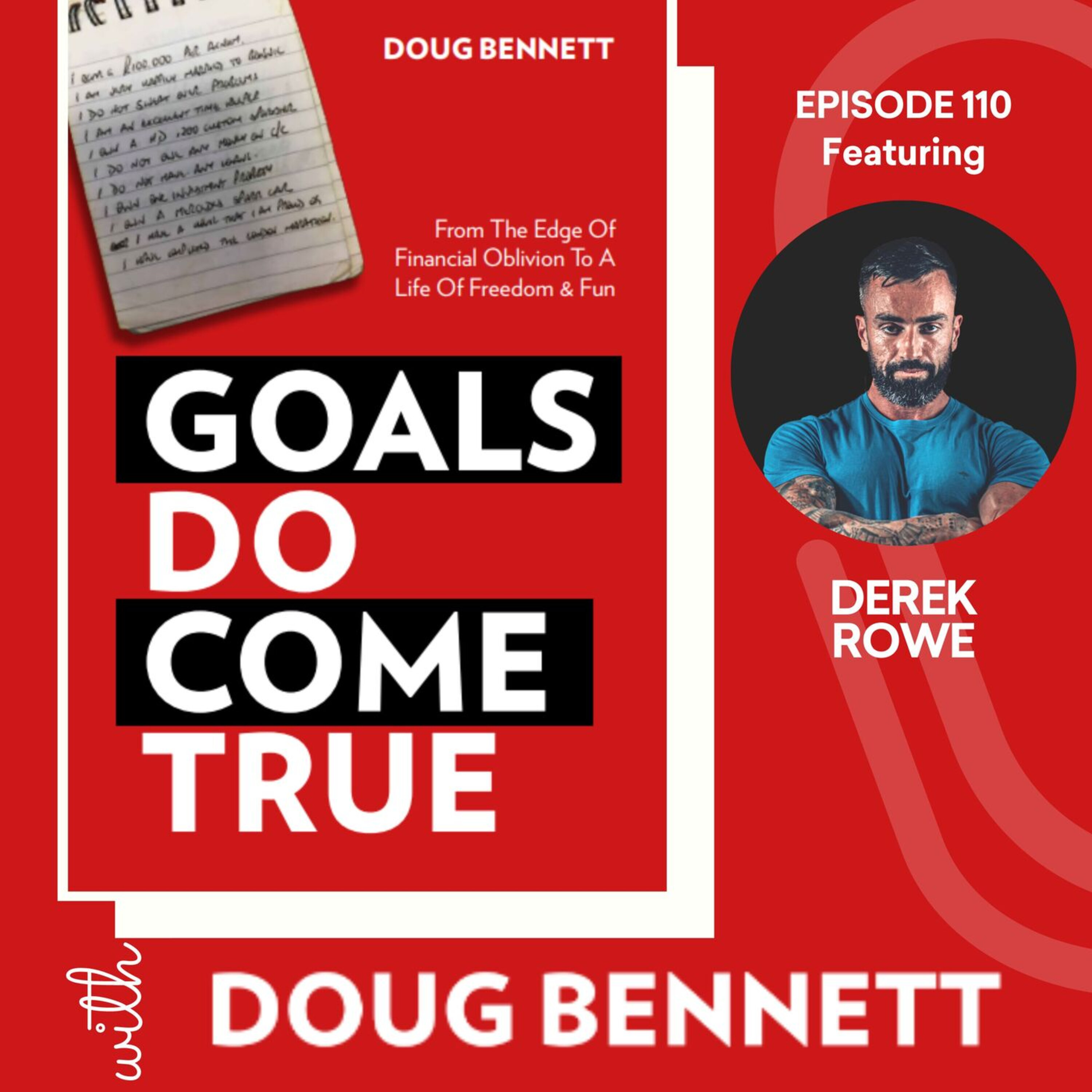 Goals DO Come True with Doug Bennett