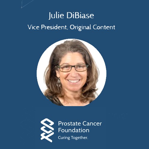 Julie DiBiase: Prostate Cancer Foundation episode artwork