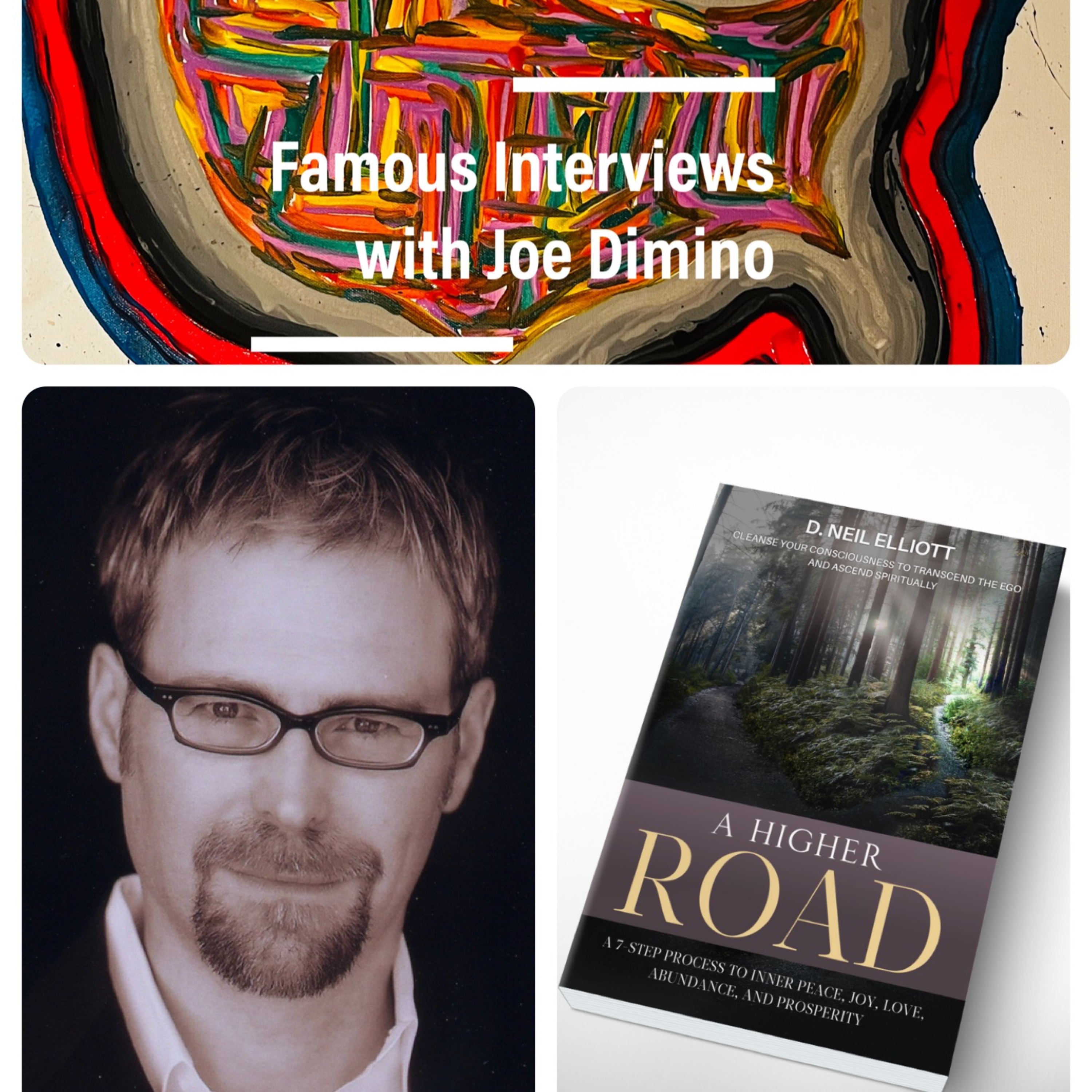 Entrepreneur, Author & Leader D. Neil Elliot episode artwork
