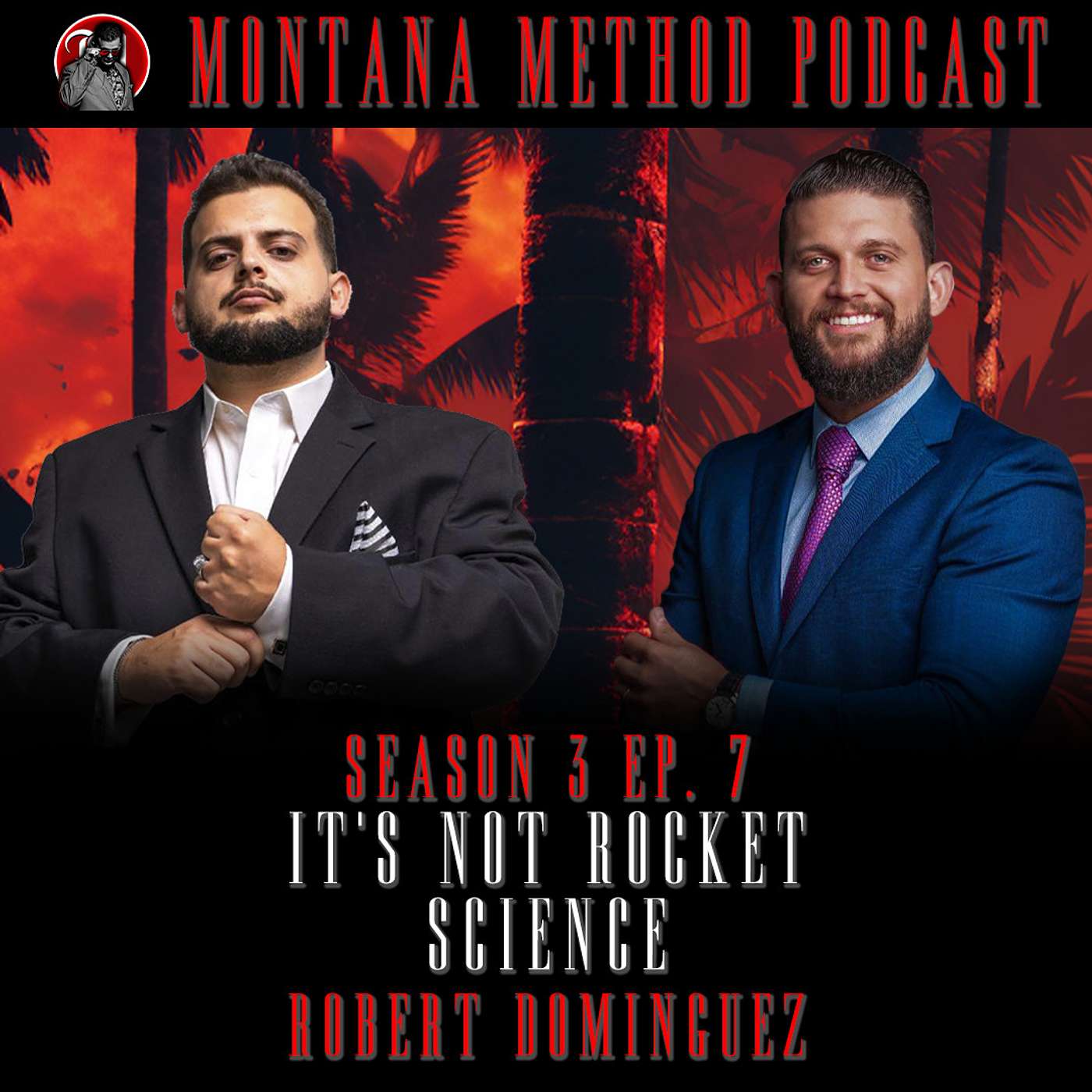 It's Not Rocket Science w/ Robert Dominguez