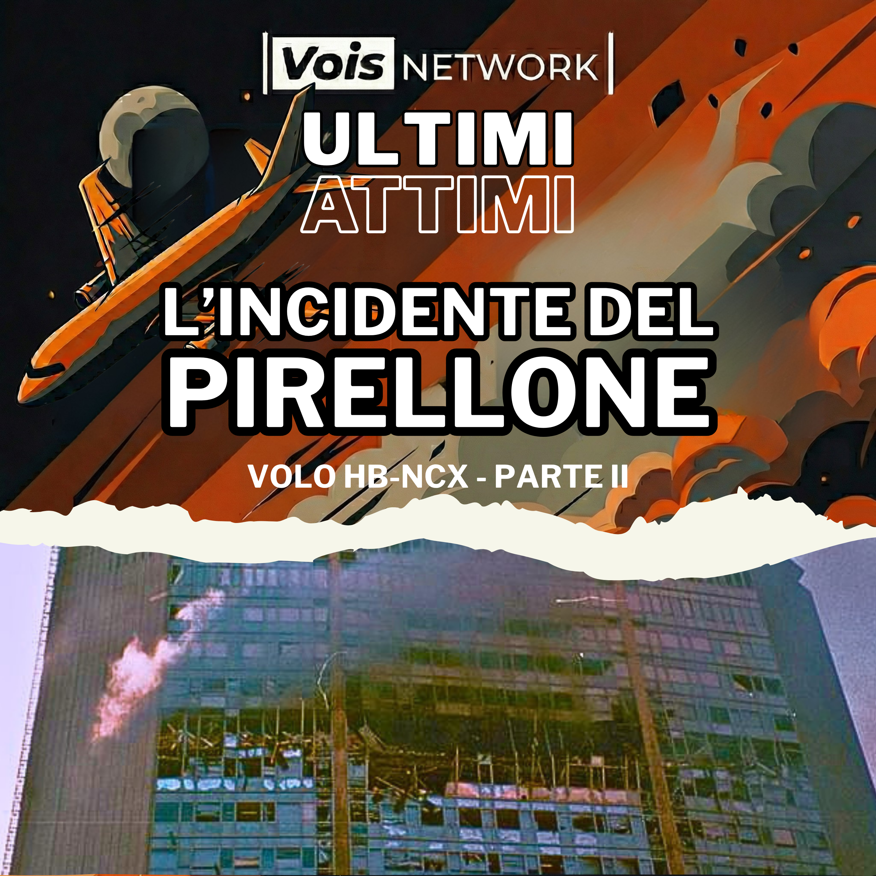 L'incidente del Pirellone - Parte II