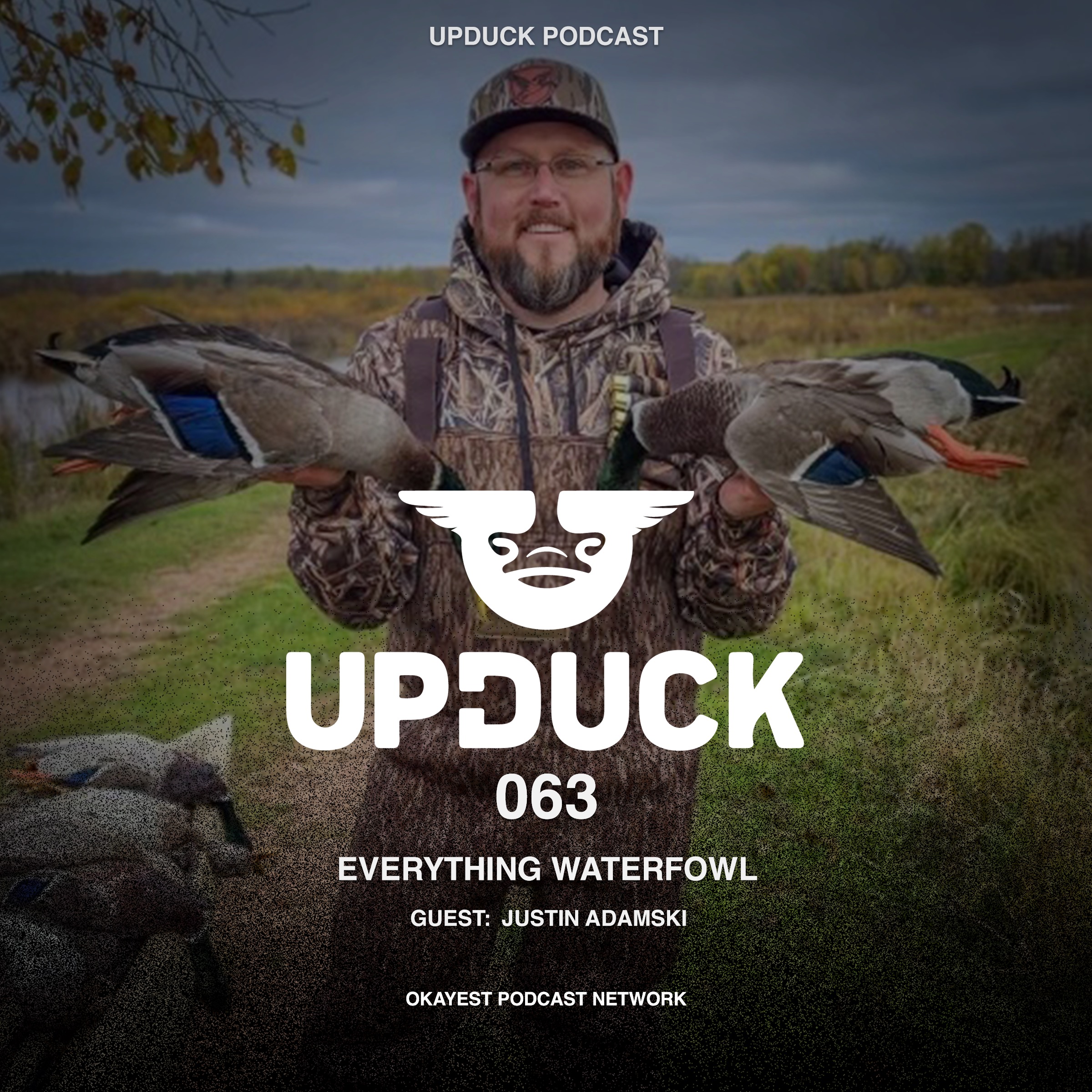 Everything Waterfowl with Full Color Waterfowl’s Justin Adamski episode artwork