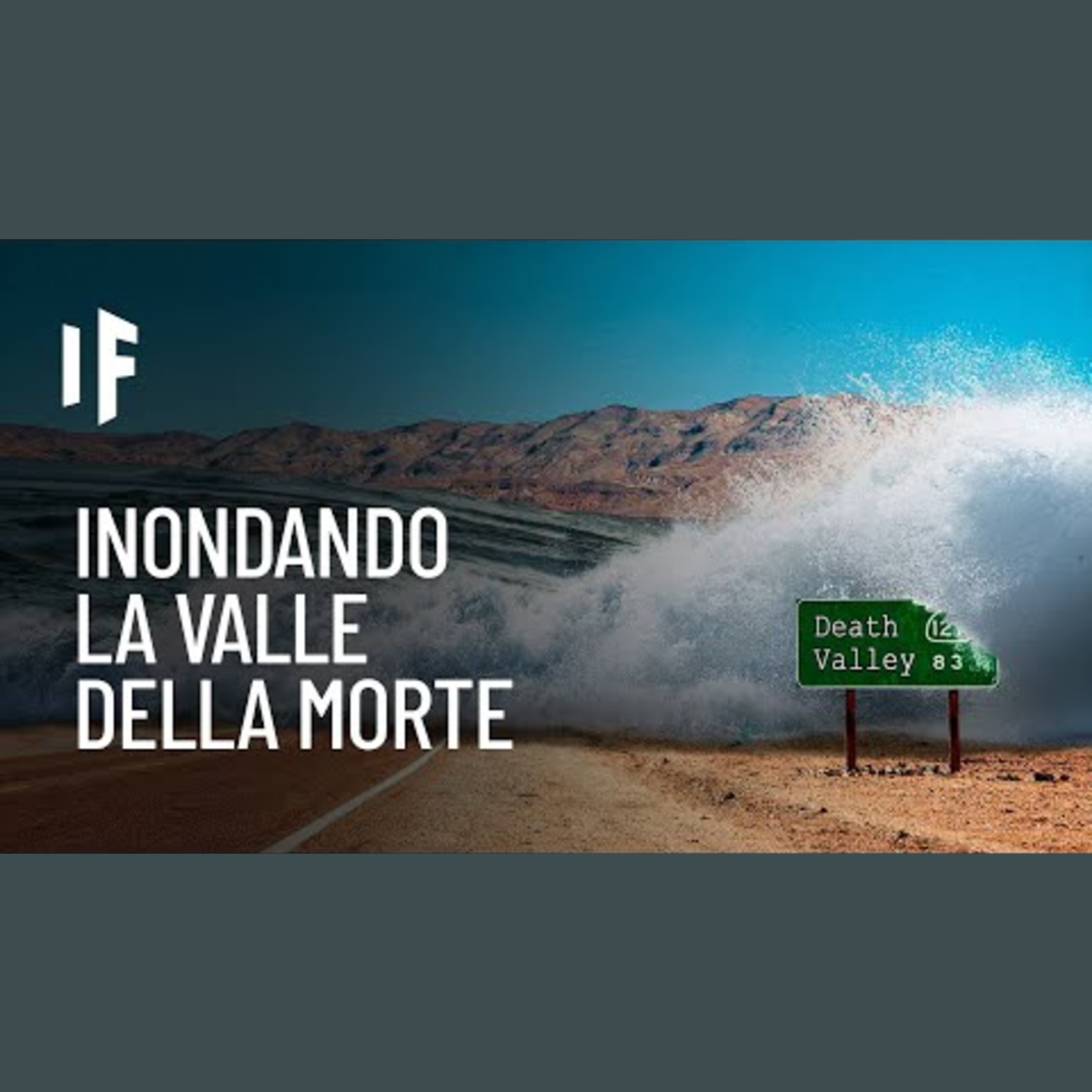 E se inondassimo la Valle della Morte? episode artwork