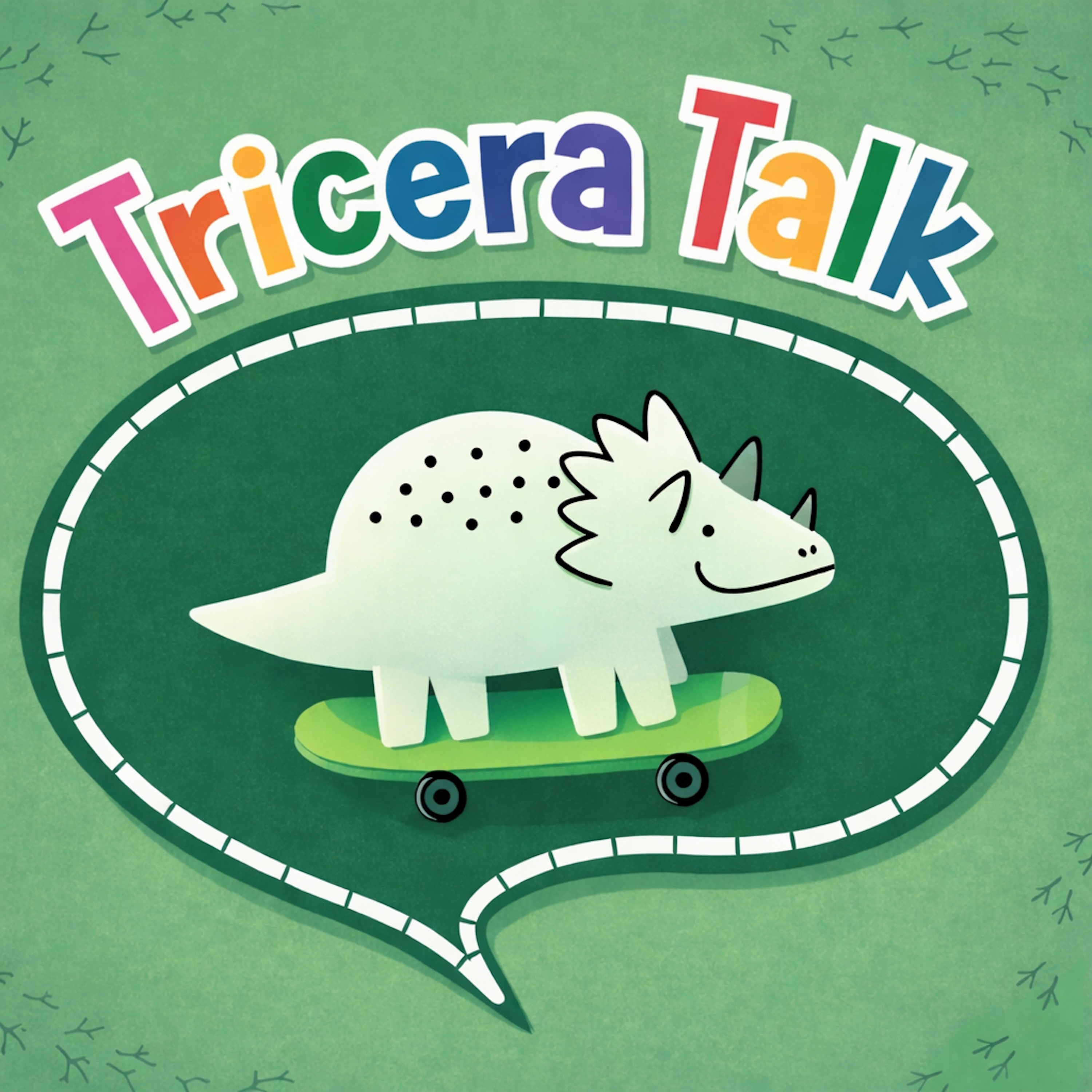Tricera Talk