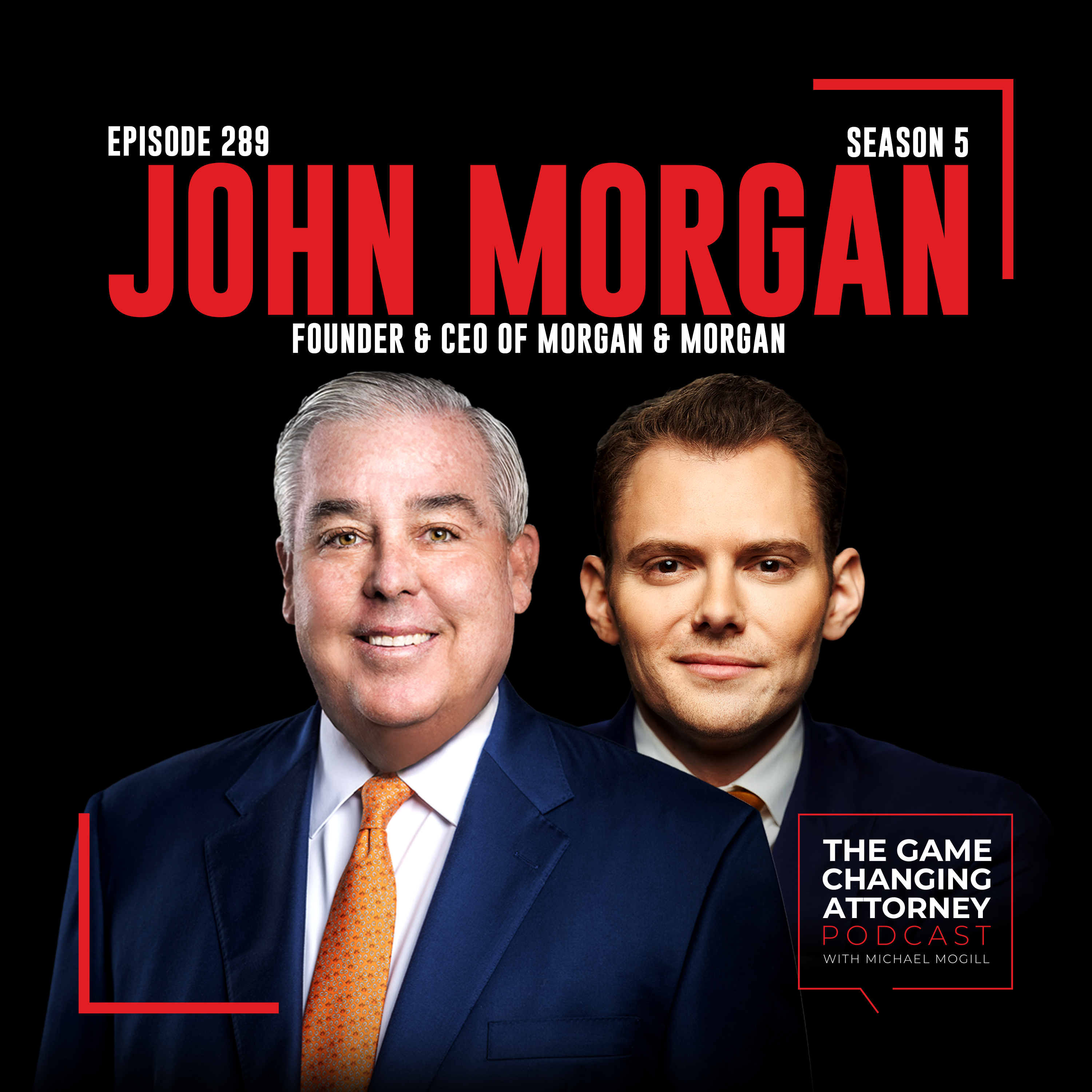 The Game Changing Attorney Podcast with Michael Mogill
