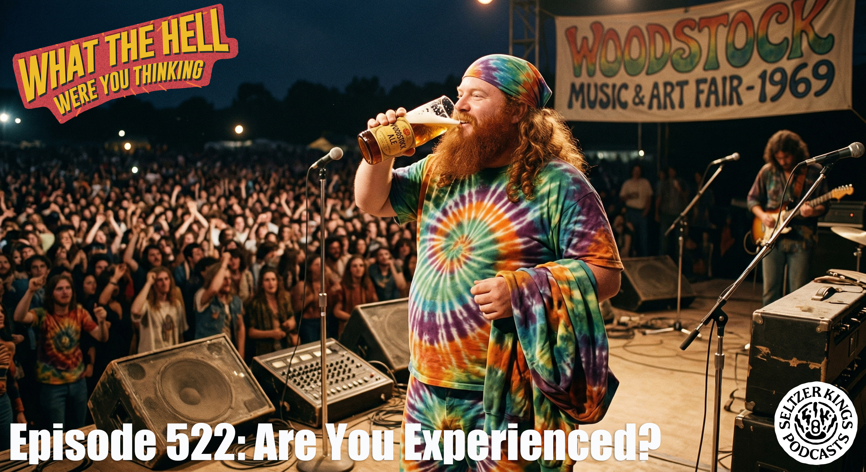 Episode 522: Are You Experienced?