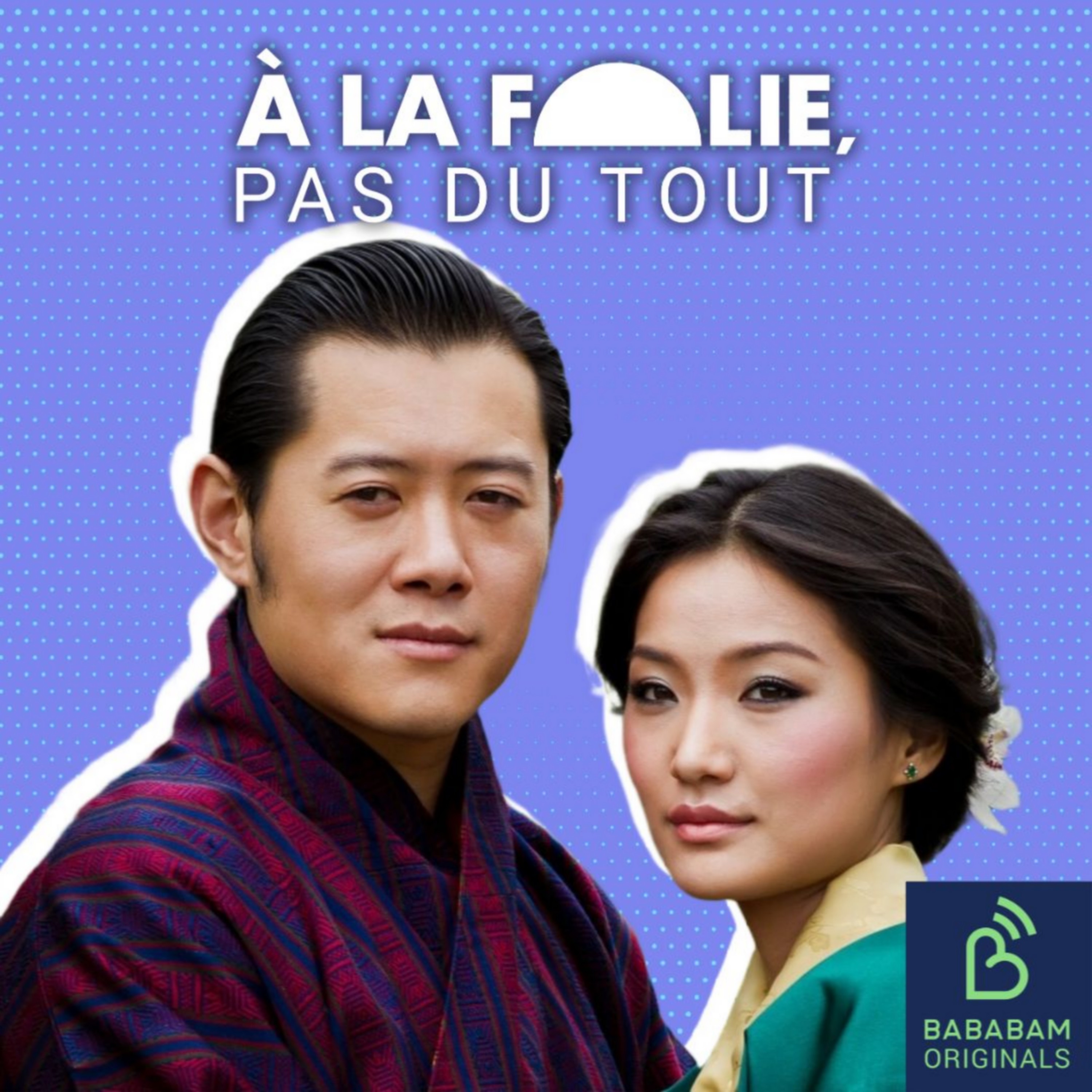 EN VOYAGE | La reine et le roi du Bhoutan : le bonheur à l'autre bout du monde