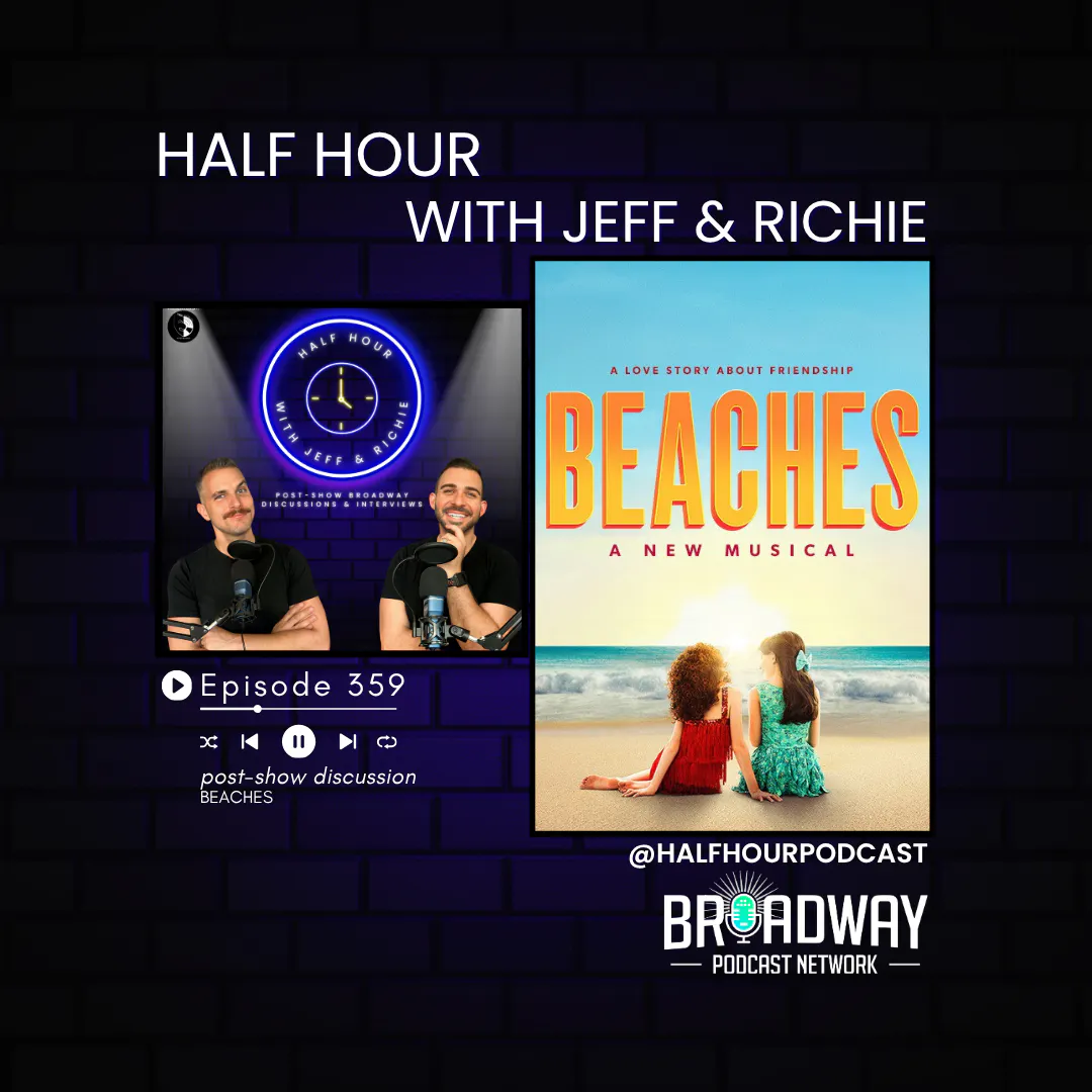 Beaches: Jessica Vosk Anchors a Classic Friendship Story on Broadway episode artwork