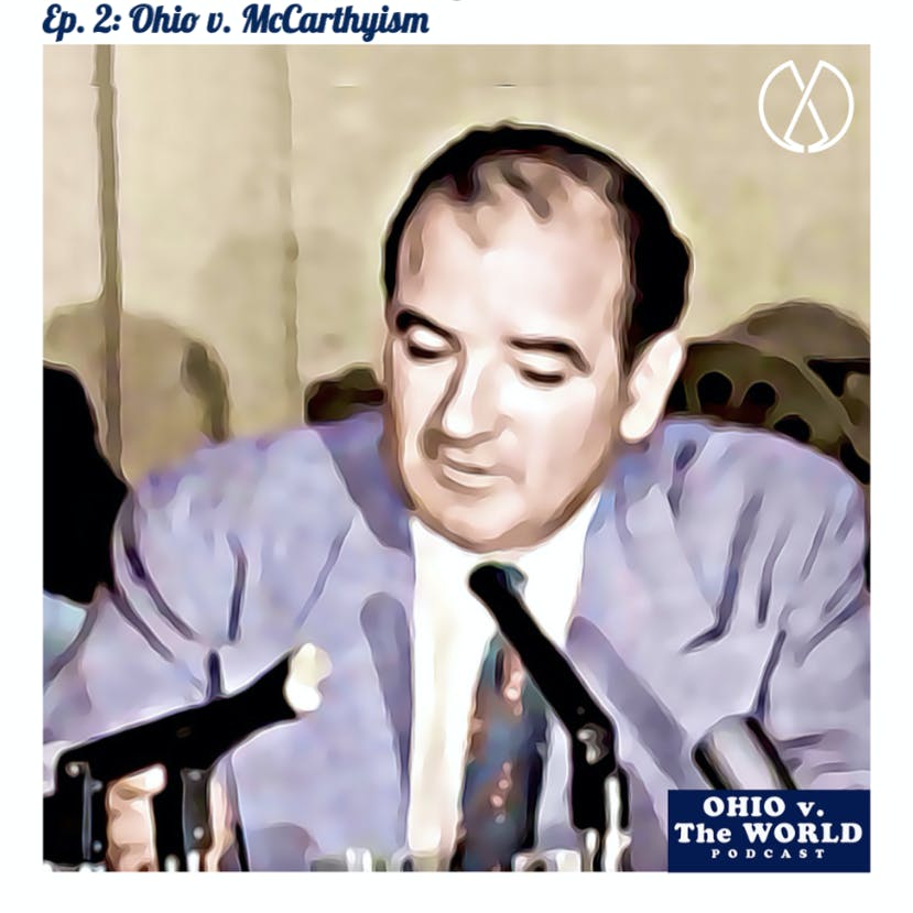 The Red Scare: Ohio v. McCarthyism