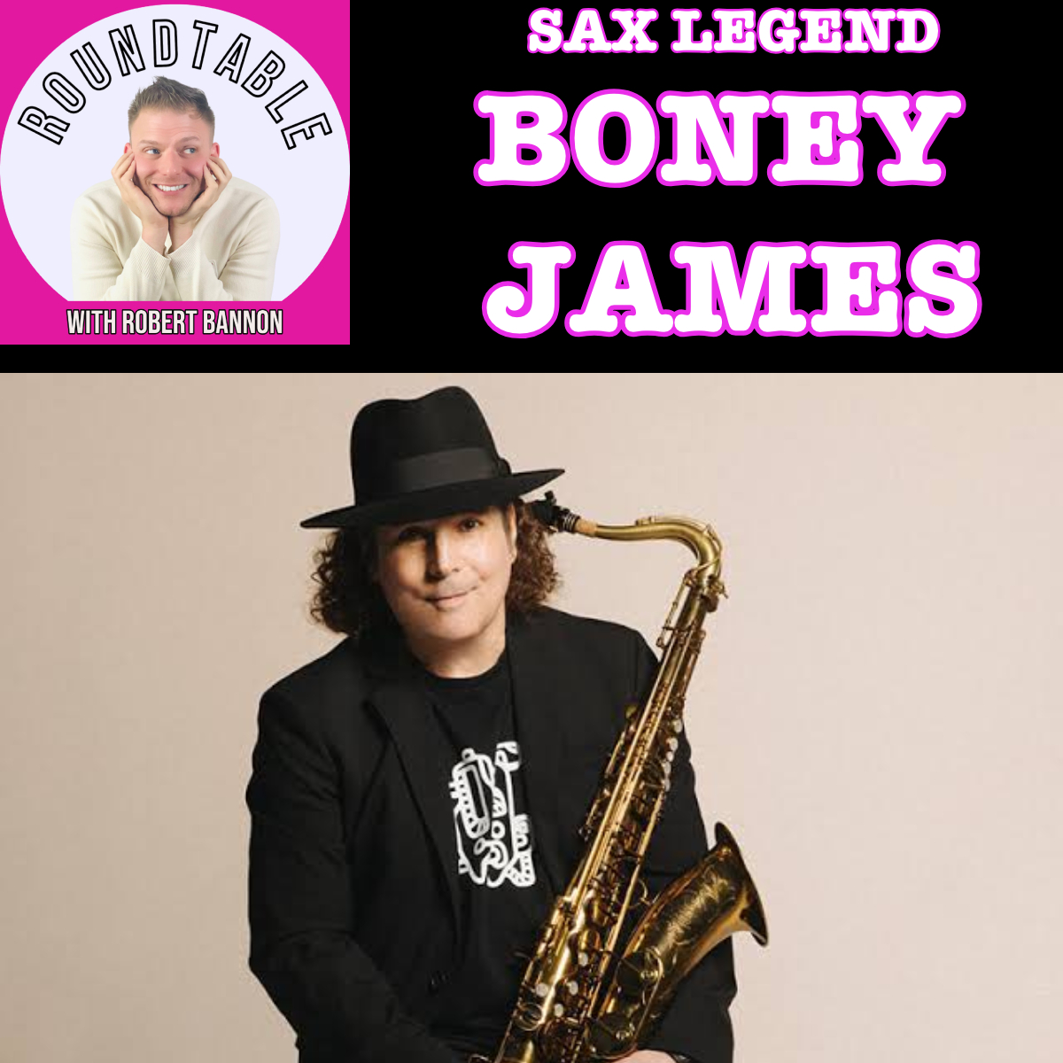 Boney James Talks “A Simple Man,” New Music & a Lifetime of Soul | The Roundtable