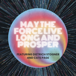 May The Force Live Long and Prosper