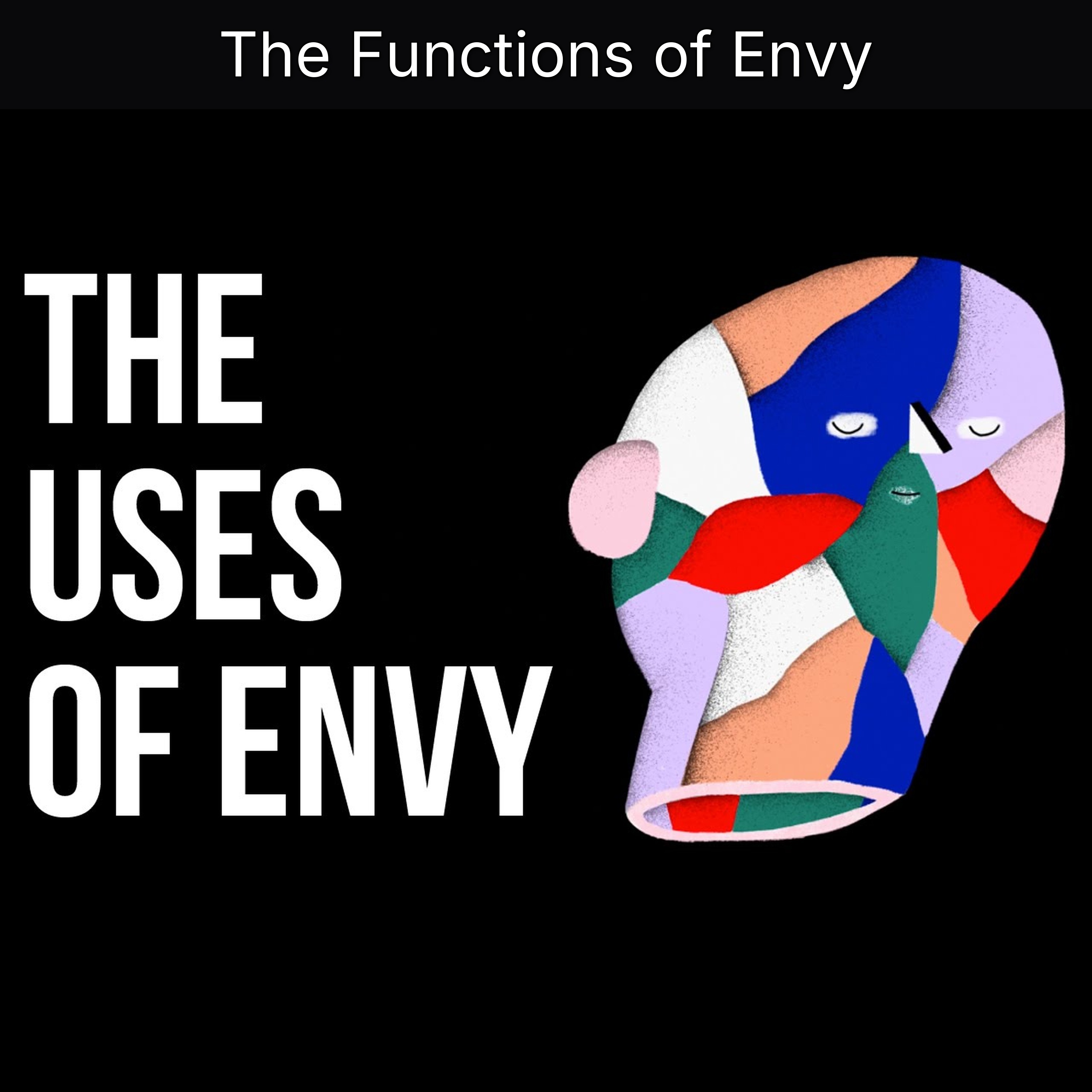 The Functions of Envy