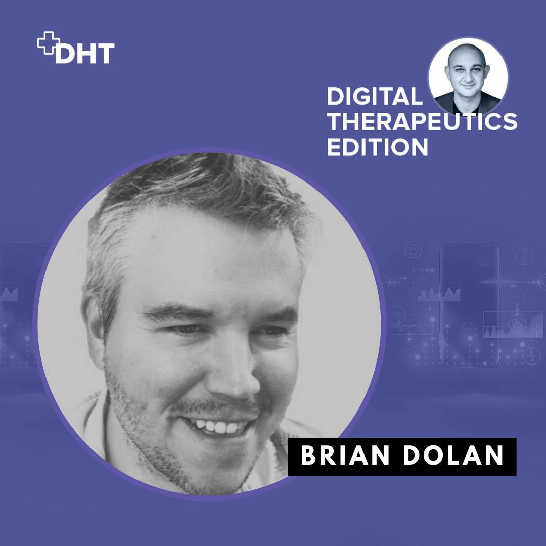 Ep02: Start here: What are Digital Therapeutics and How Has the Industry Evolved?