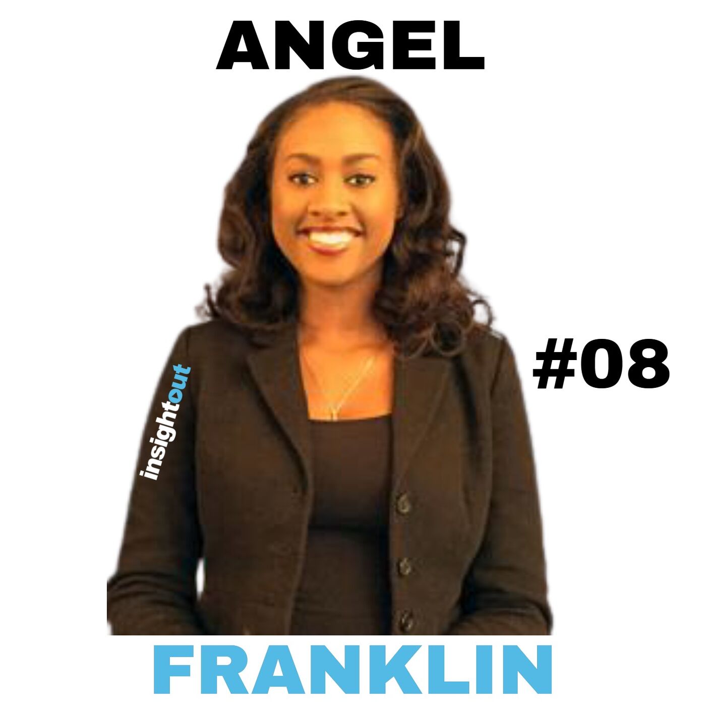 Insight Out : Big Ideas for the Modern Entrepreneur