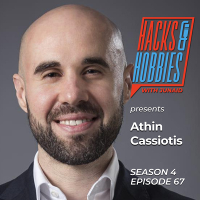 E467 - Athin Cassiotis - How to achieve success through resilience and ambition.