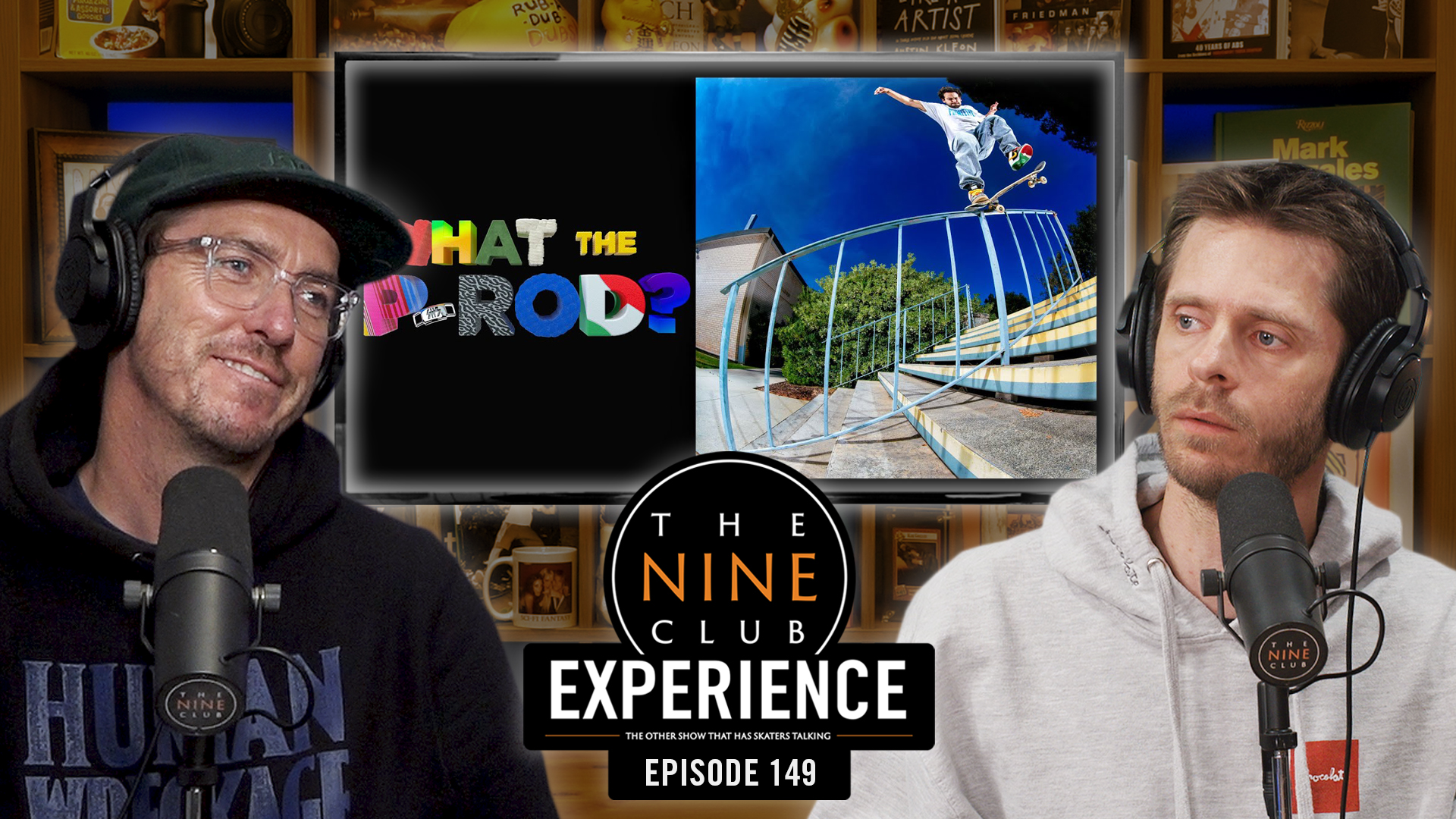 EXPERIENCE #149 - Paul Rodriguez, Jake Wooten, Becker Dunn