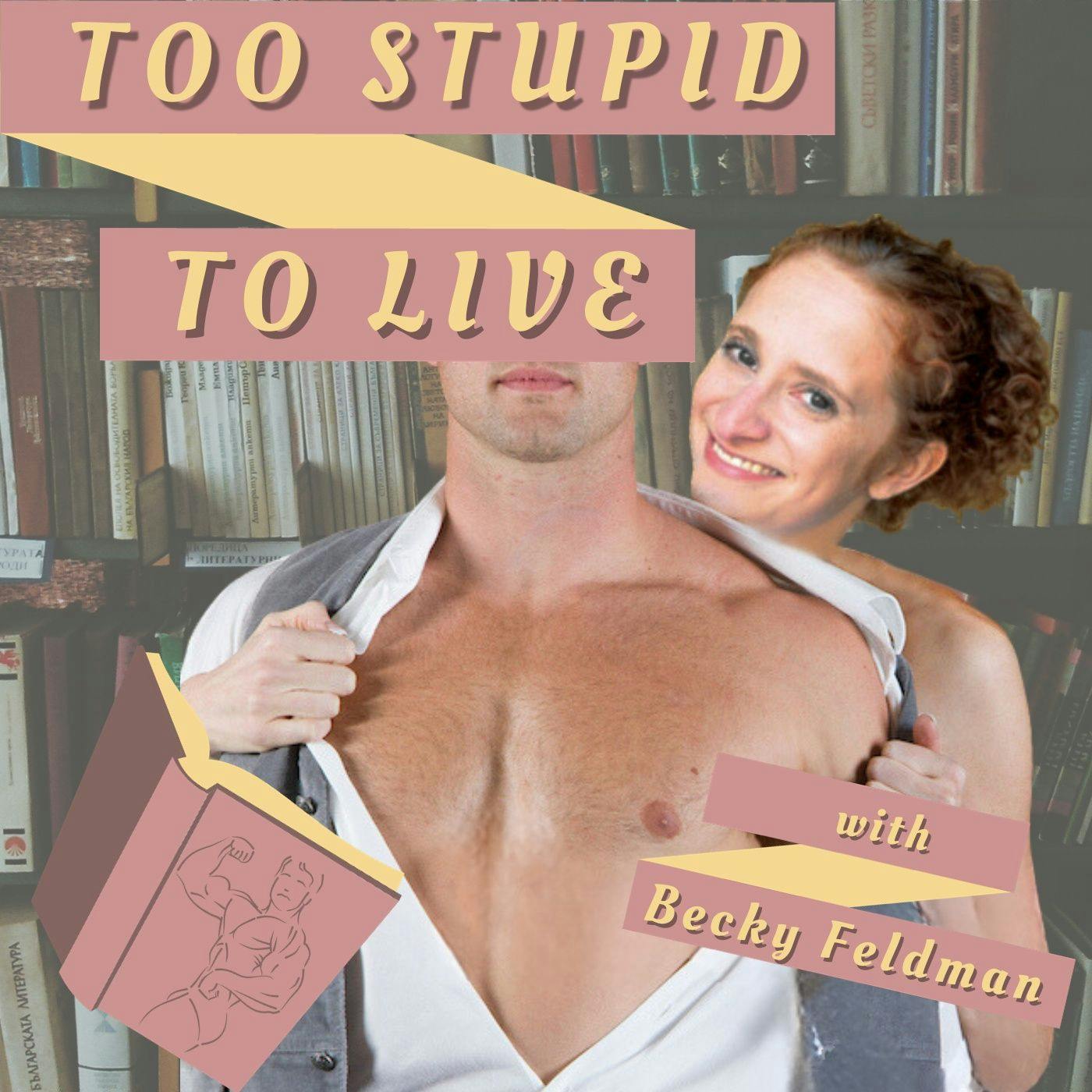 Too Stupid to Live: Romance Reviews $5 and Under Artwork