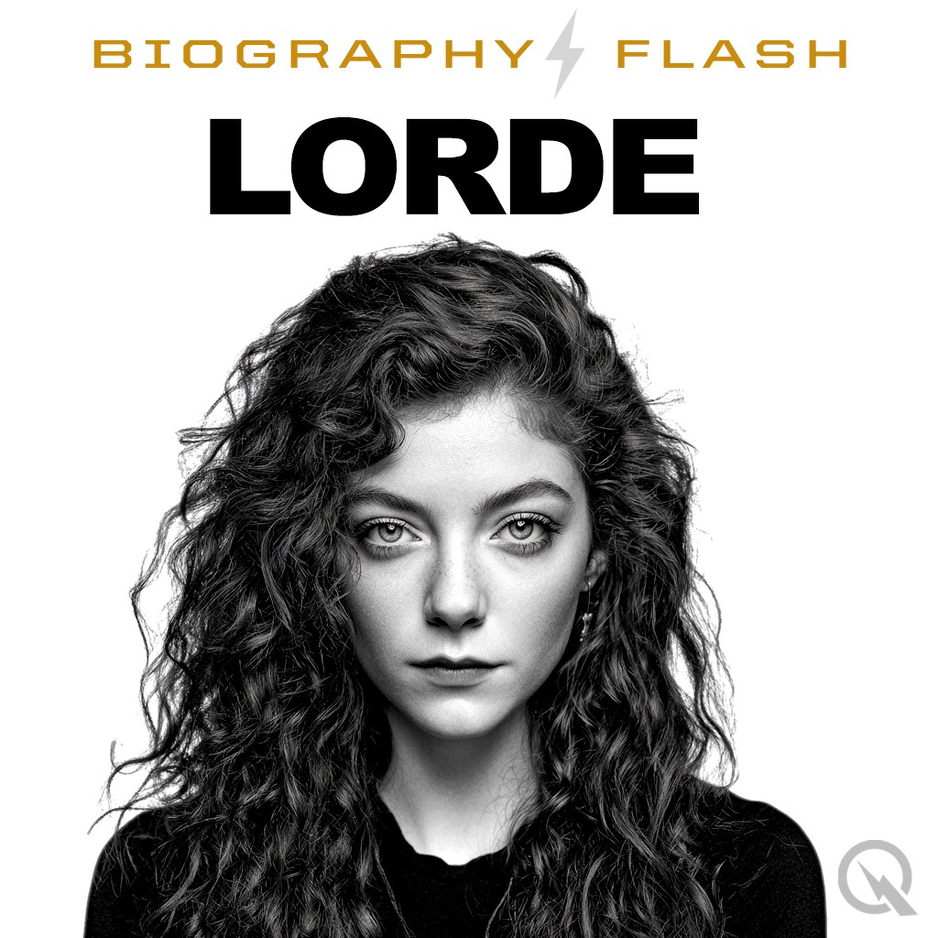 Lorde  - Biography Flash