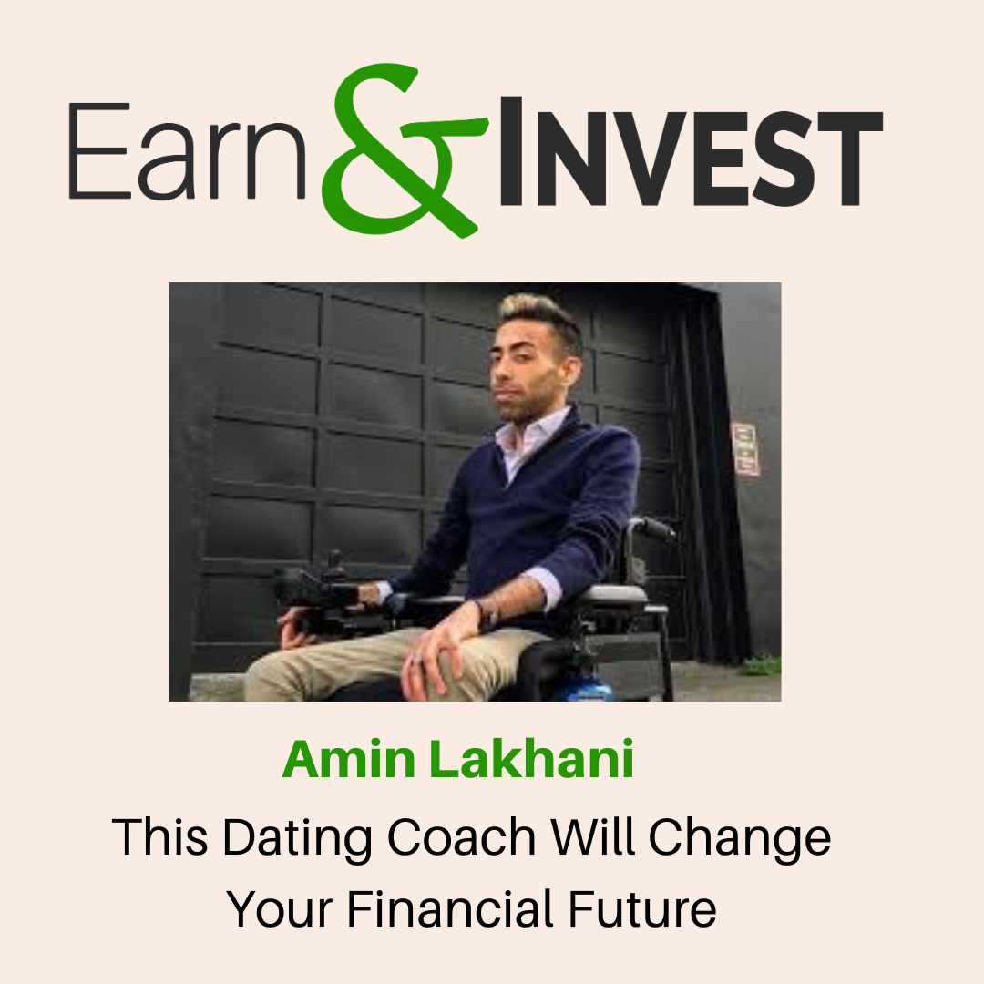 This Dating Coach Will Change Your Financial Future w/ Amin Lakhani