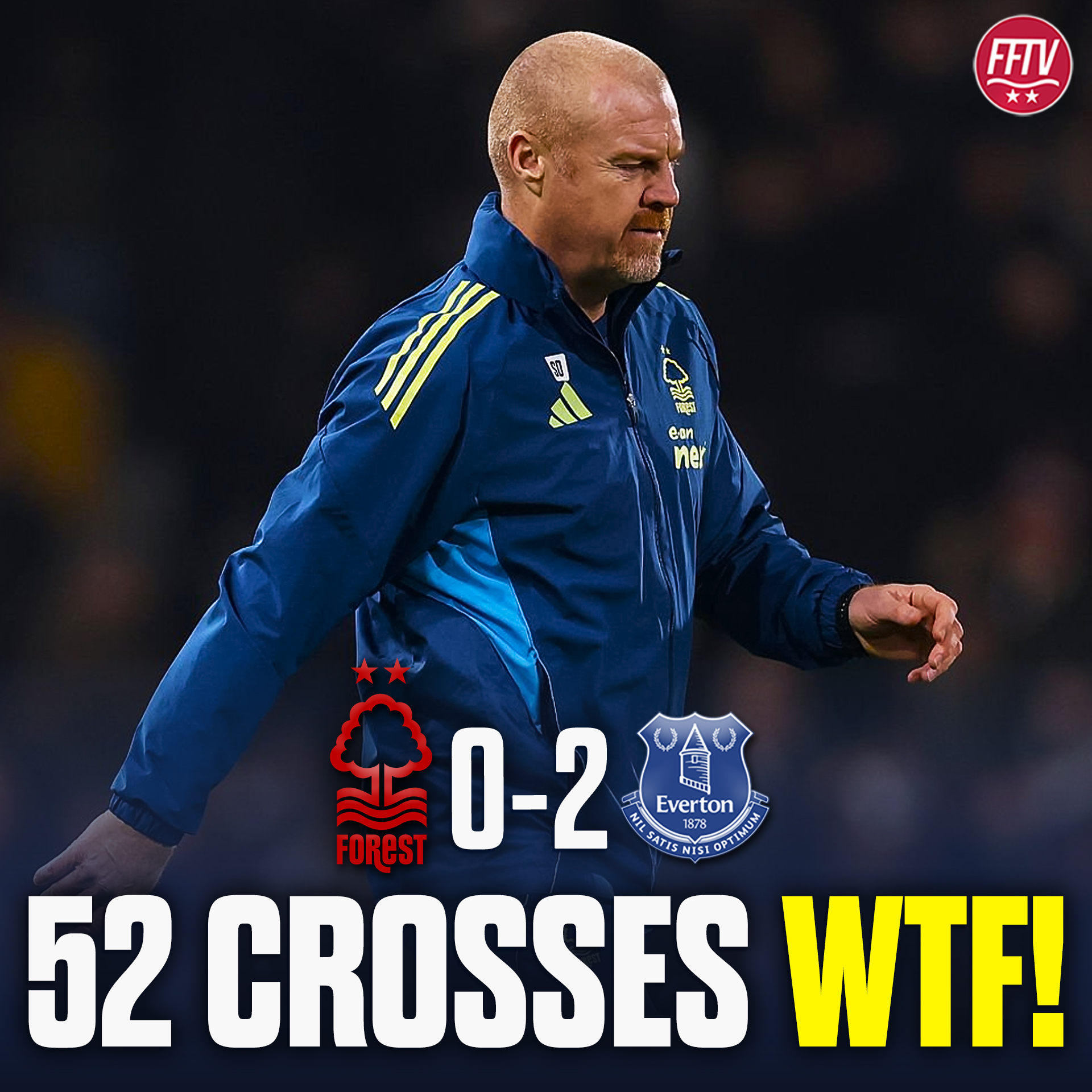 52 Crosses To NOWHERE! Tactical Disaster From Dyche! Nottingham Forest 0-2 Everton Match Reaction!