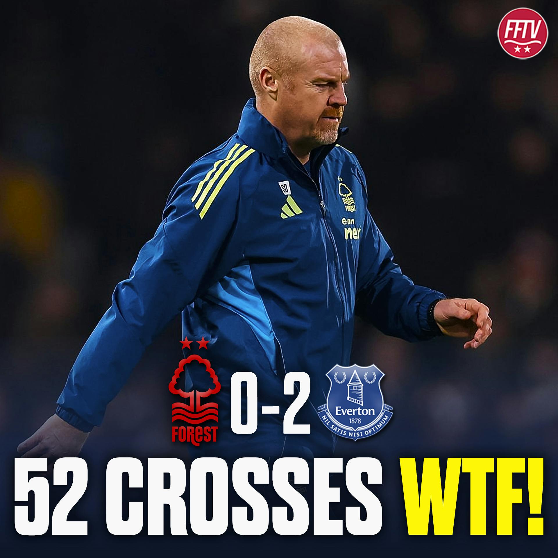 52 Crosses To NOWHERE! Tactical Disaster From Dyche! Nottingham Forest 0-2 Everton Match Reaction!