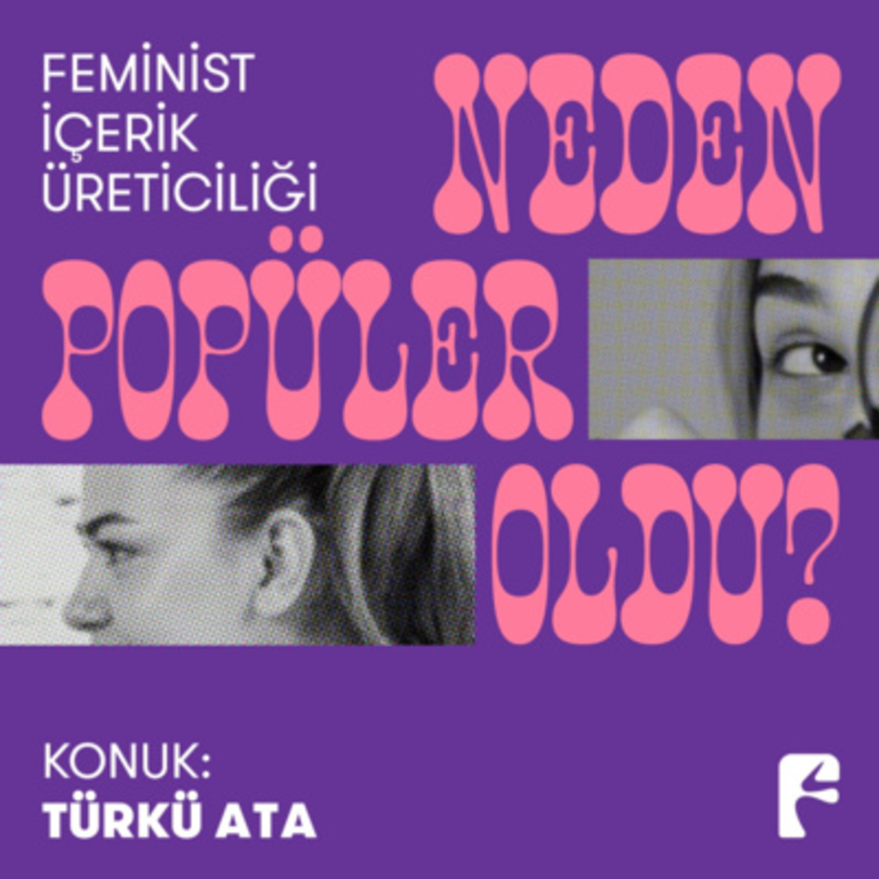 #19: Feminist İçerik Üreticiliği