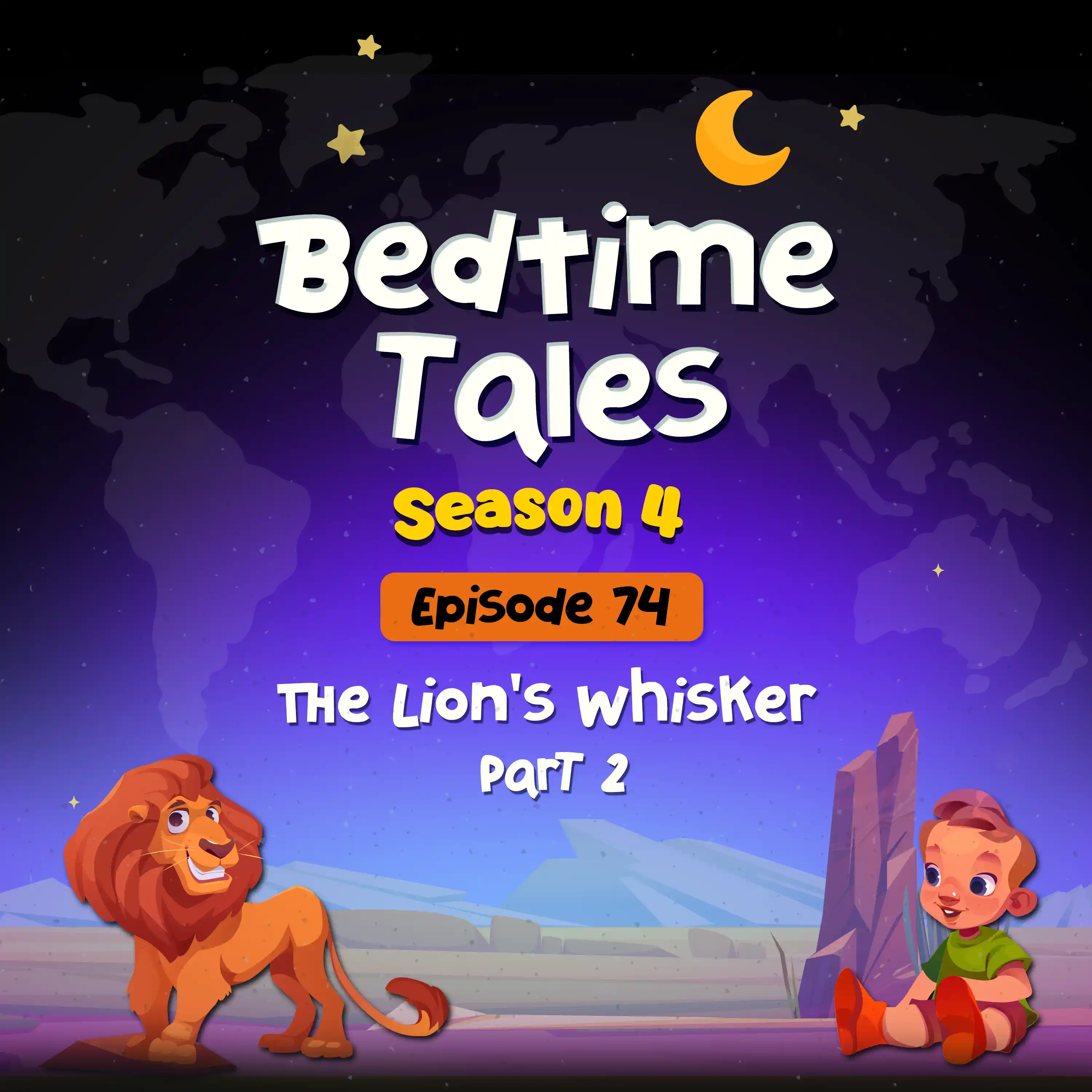 The Lion's Whisker Part 2 | Bedtime Tales S4E74