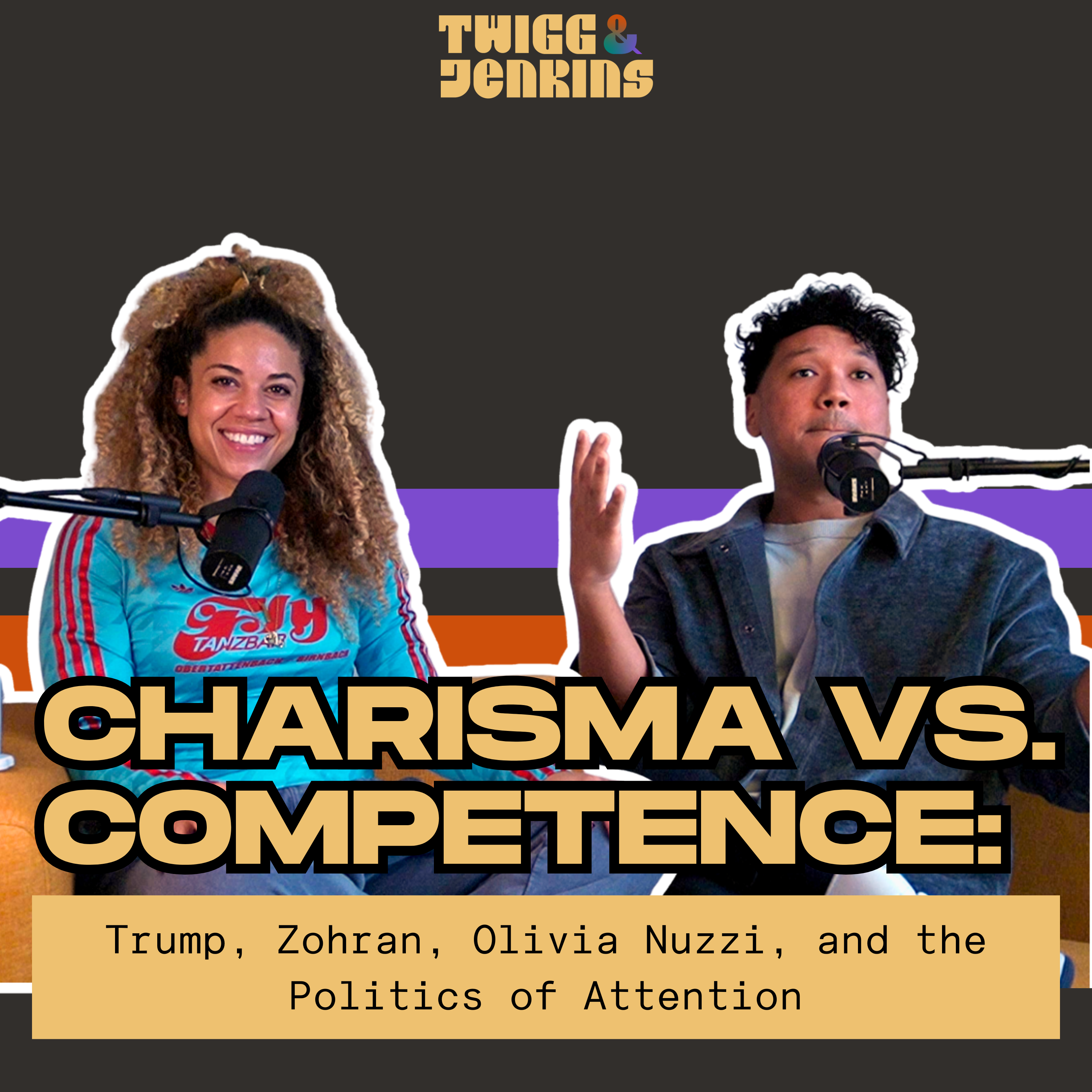 Charisma vs. Competence: Trump, Zohran, Olivia Nuzzi, and the Politics of Attention episode artwork
