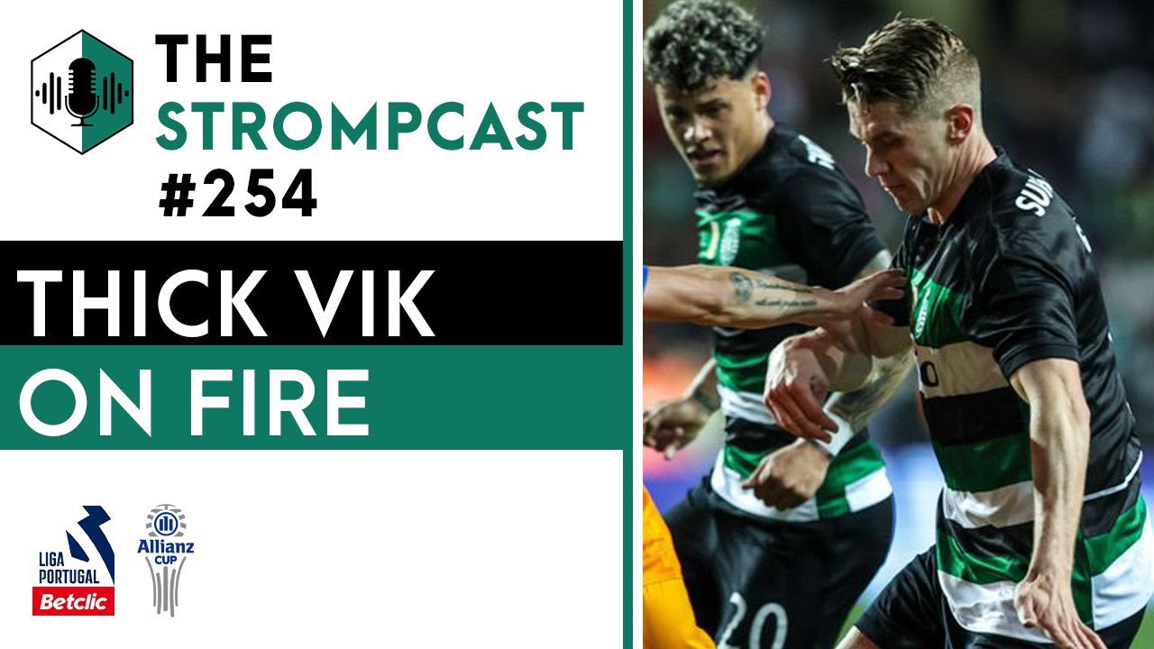 The STROMPCAST  #254 - Thick Vik on fire episode artwork