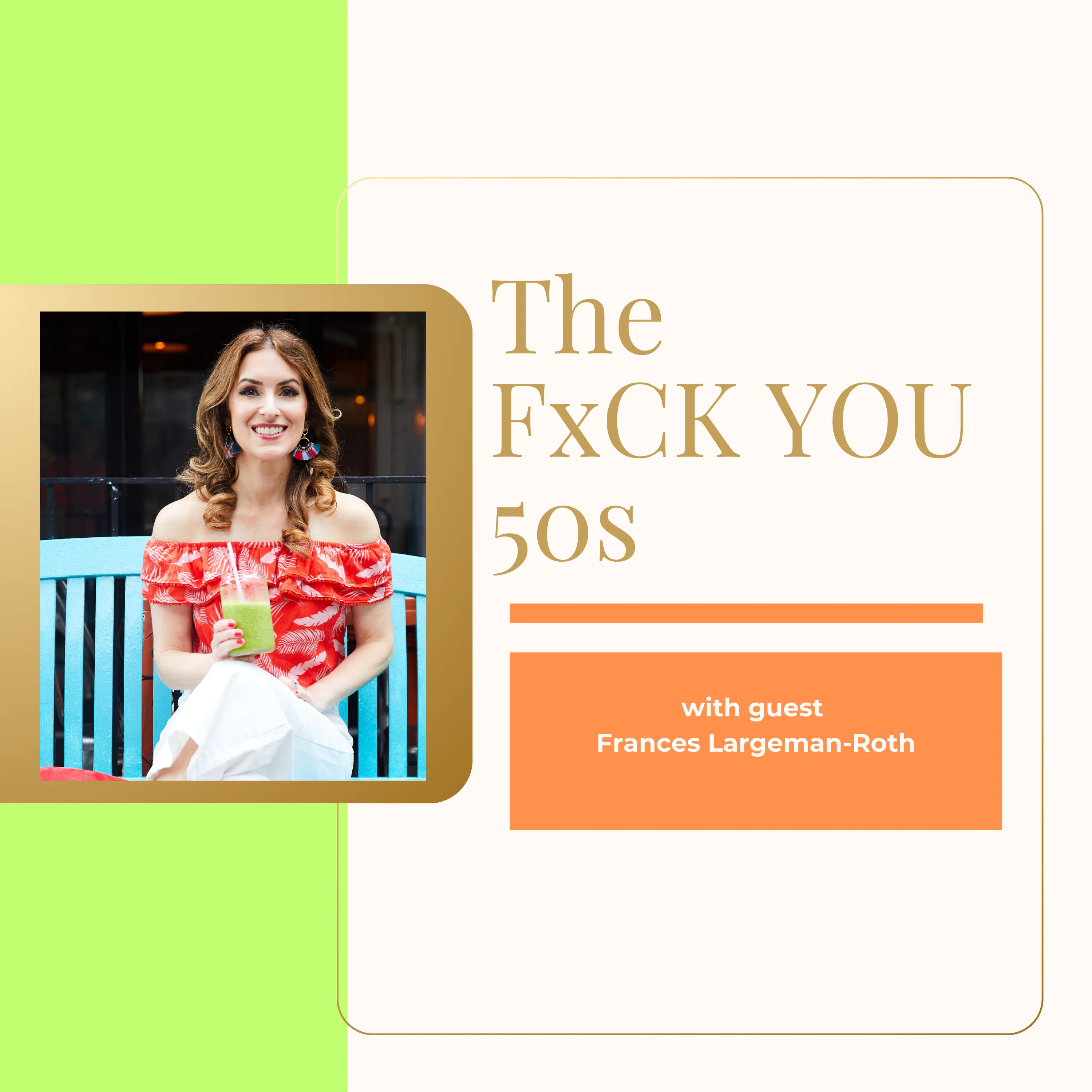 Midlife Metabolism, The Everyday Snack Tray and Breastfeeding After 50 with Frances Largeman-Roth, Registered Dietitian Nutritionist episode artwork