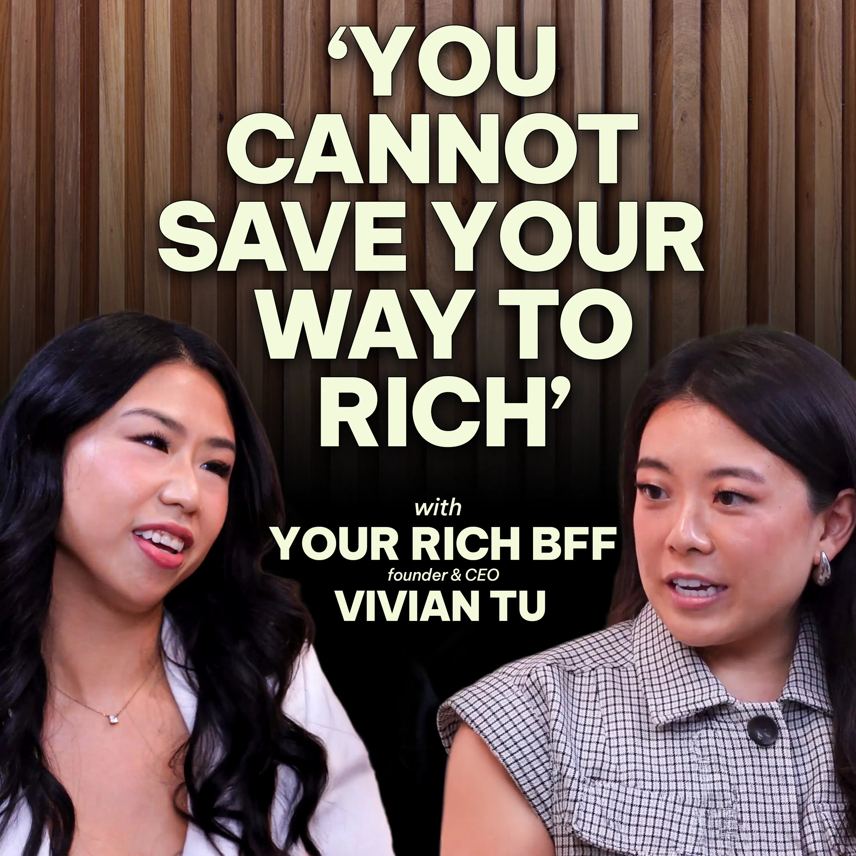 'Your Rich BFF' Vivian Tu's top money tips: How she made $7M a year by 31 episode artwork