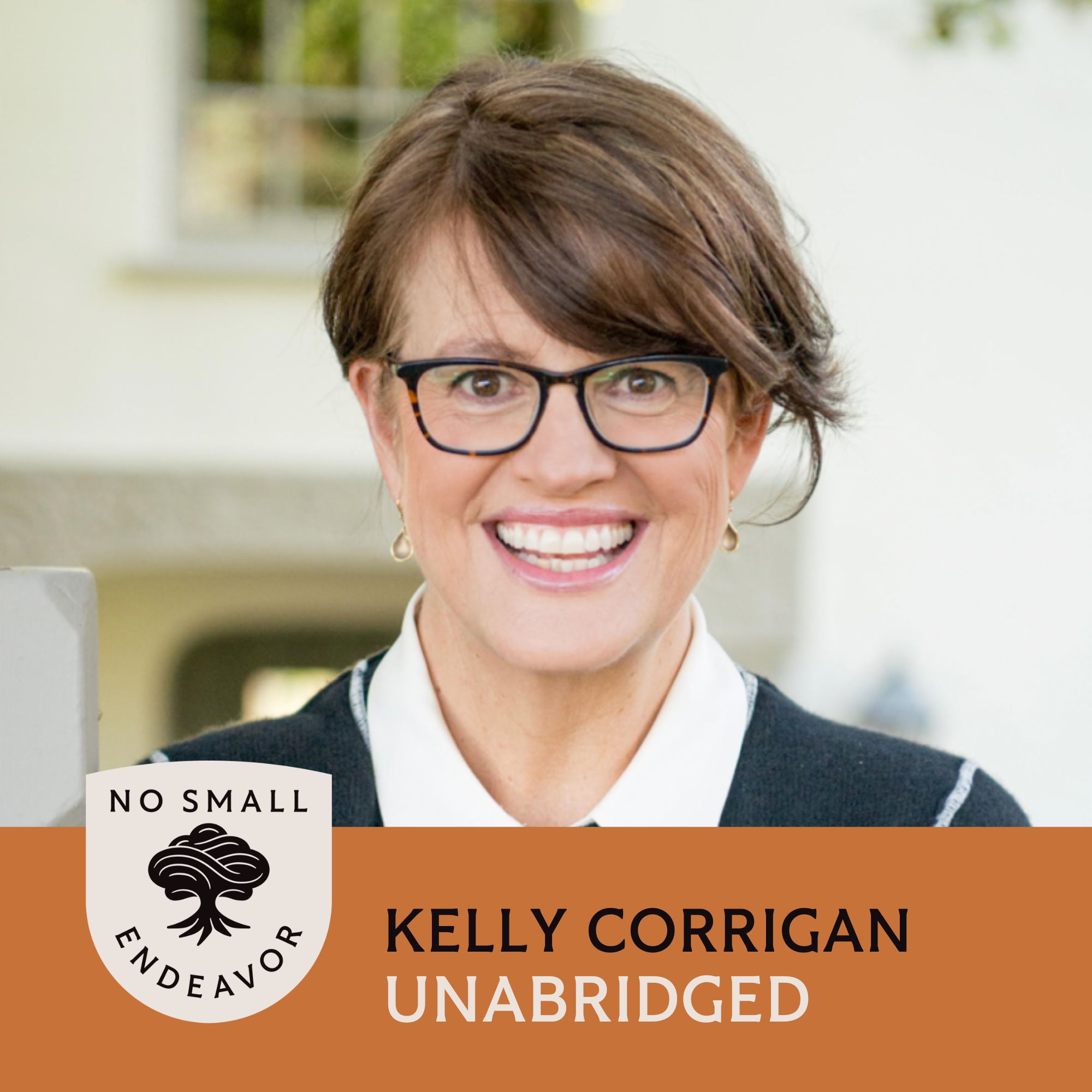 188: Unabridged Interview: Kelly Corrigan