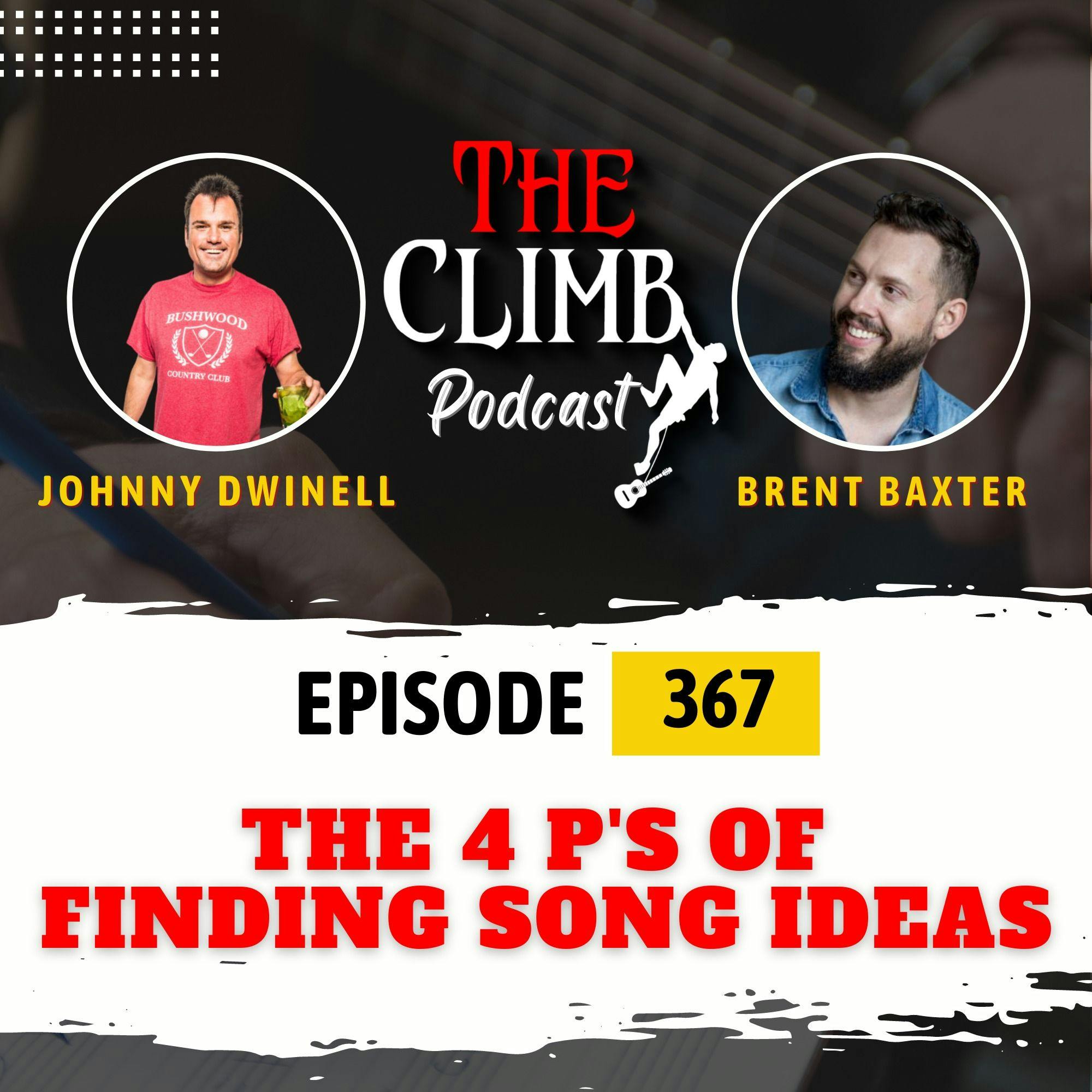 Ep 367: The Four P’s Of Finding Song Ideas