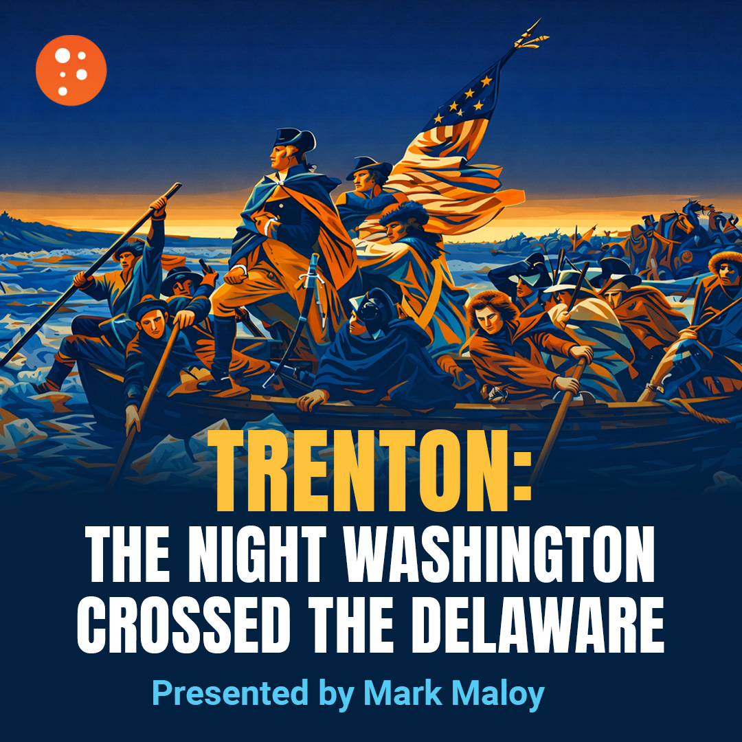 Trenton: The Night Washington Crossed the Delaware | 5-Minute Videos | PragerU