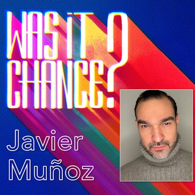 #46 - Javier Muñoz: Just Call Him "Sexy Javi"