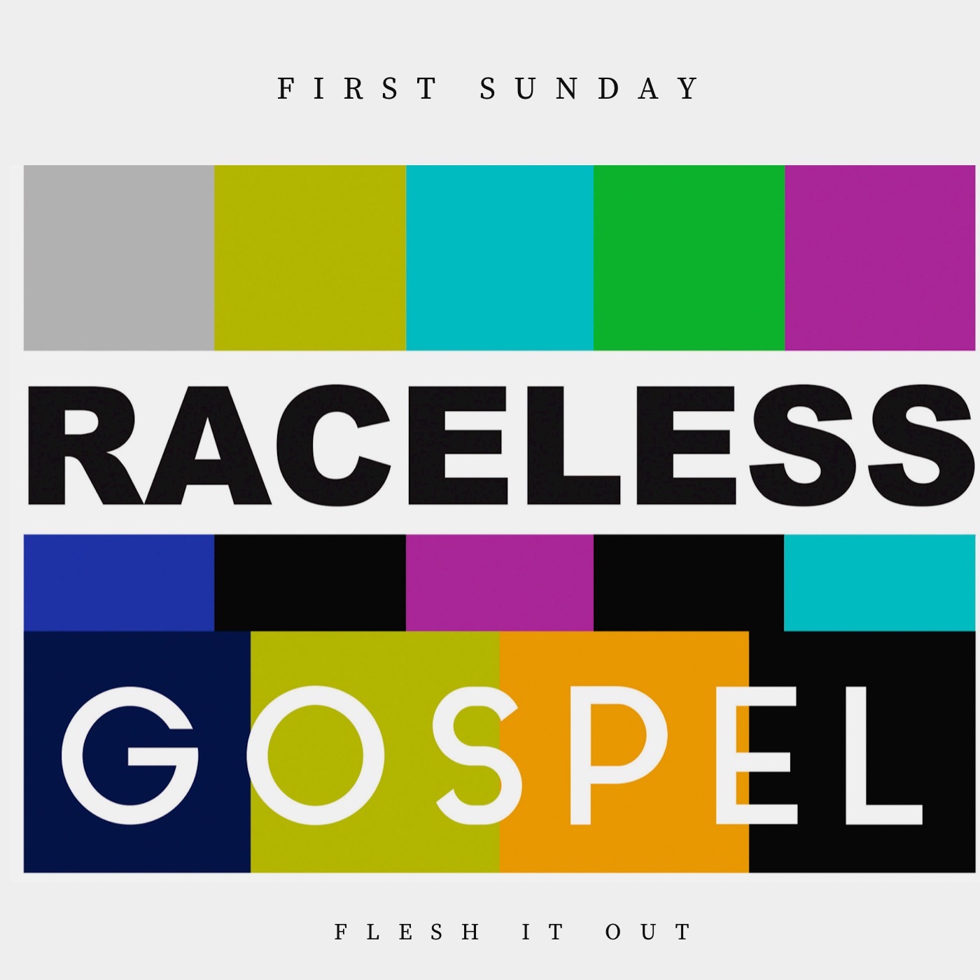 The Raceless Gospel Podcast
