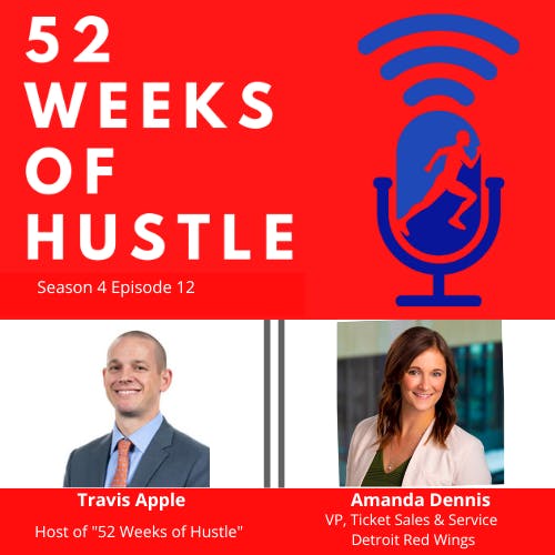 52 Weeks of Hustle with Amanda Dennis