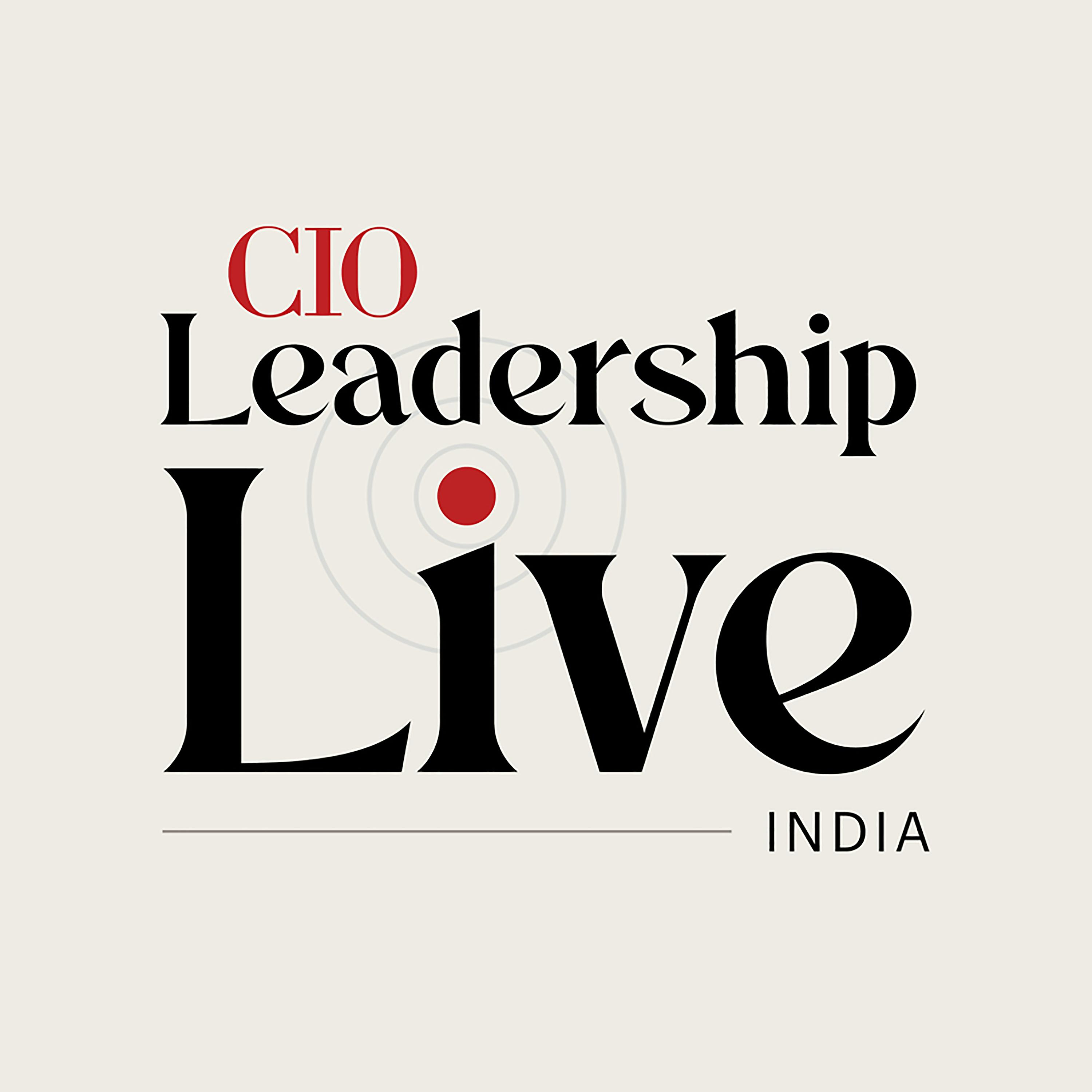 CIO Leadership Live: India