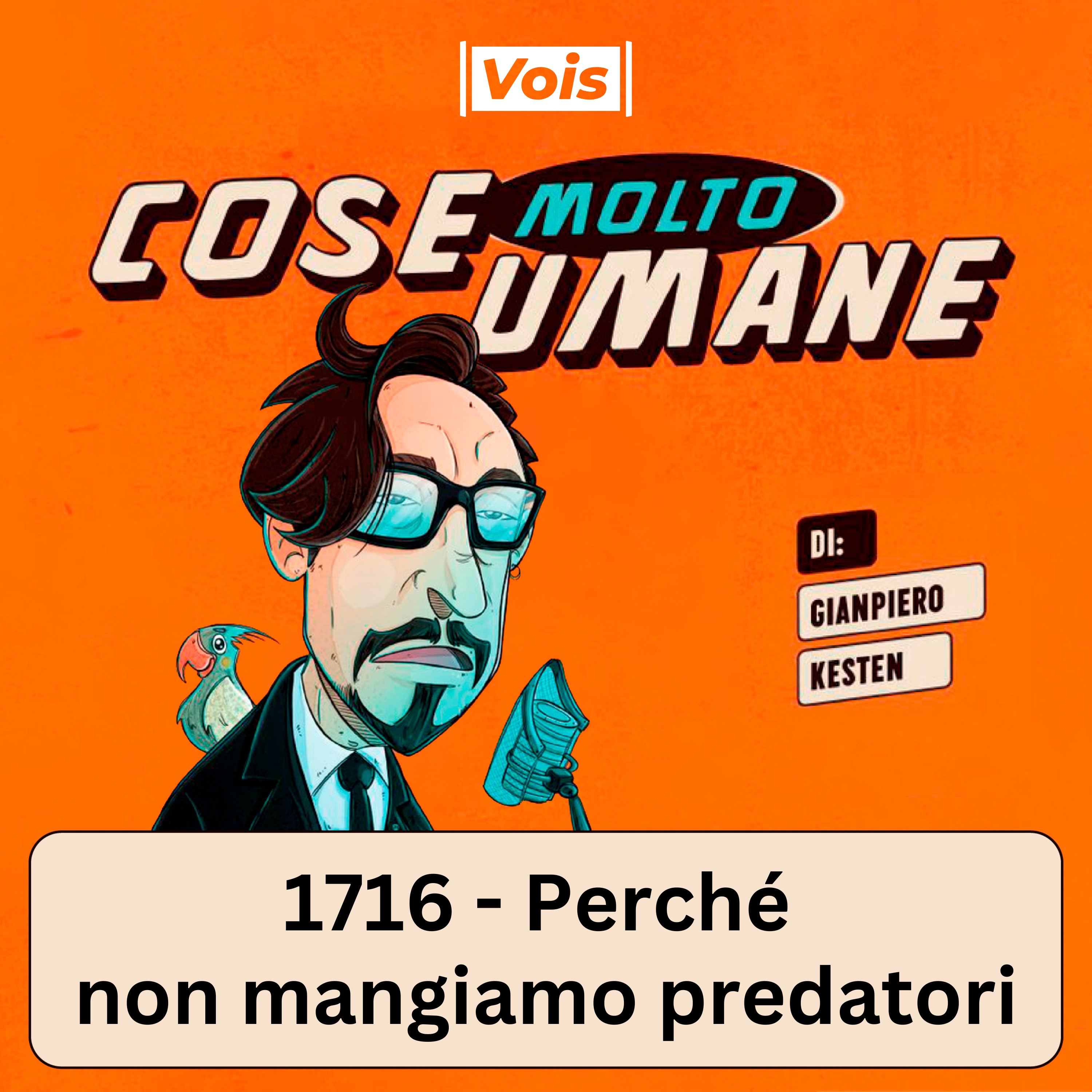 1716 - Perché non mangiamo predatori