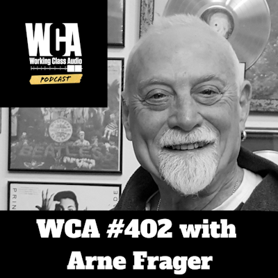 WCA #400 with David Hewitt – Working Class Audio