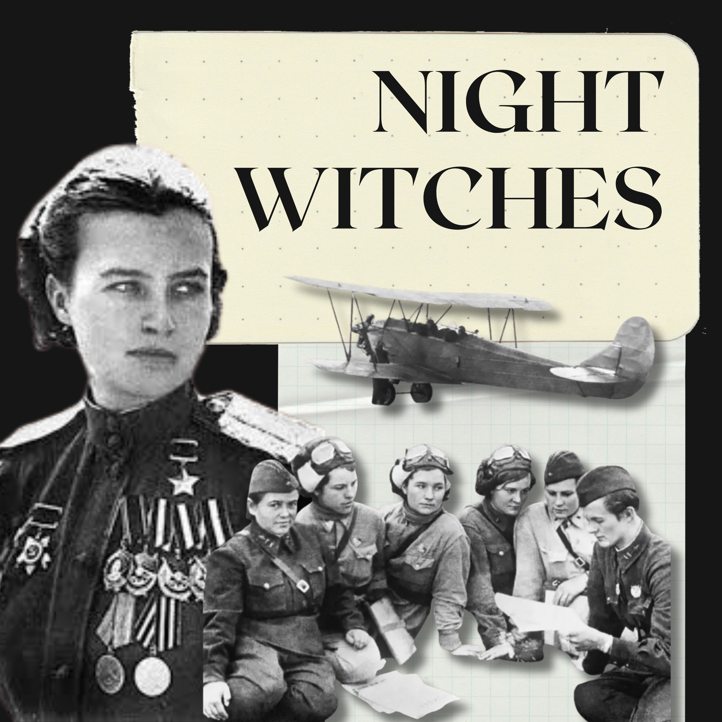 The Night Witches: The Hidden Women Pilots Who Changed WWII