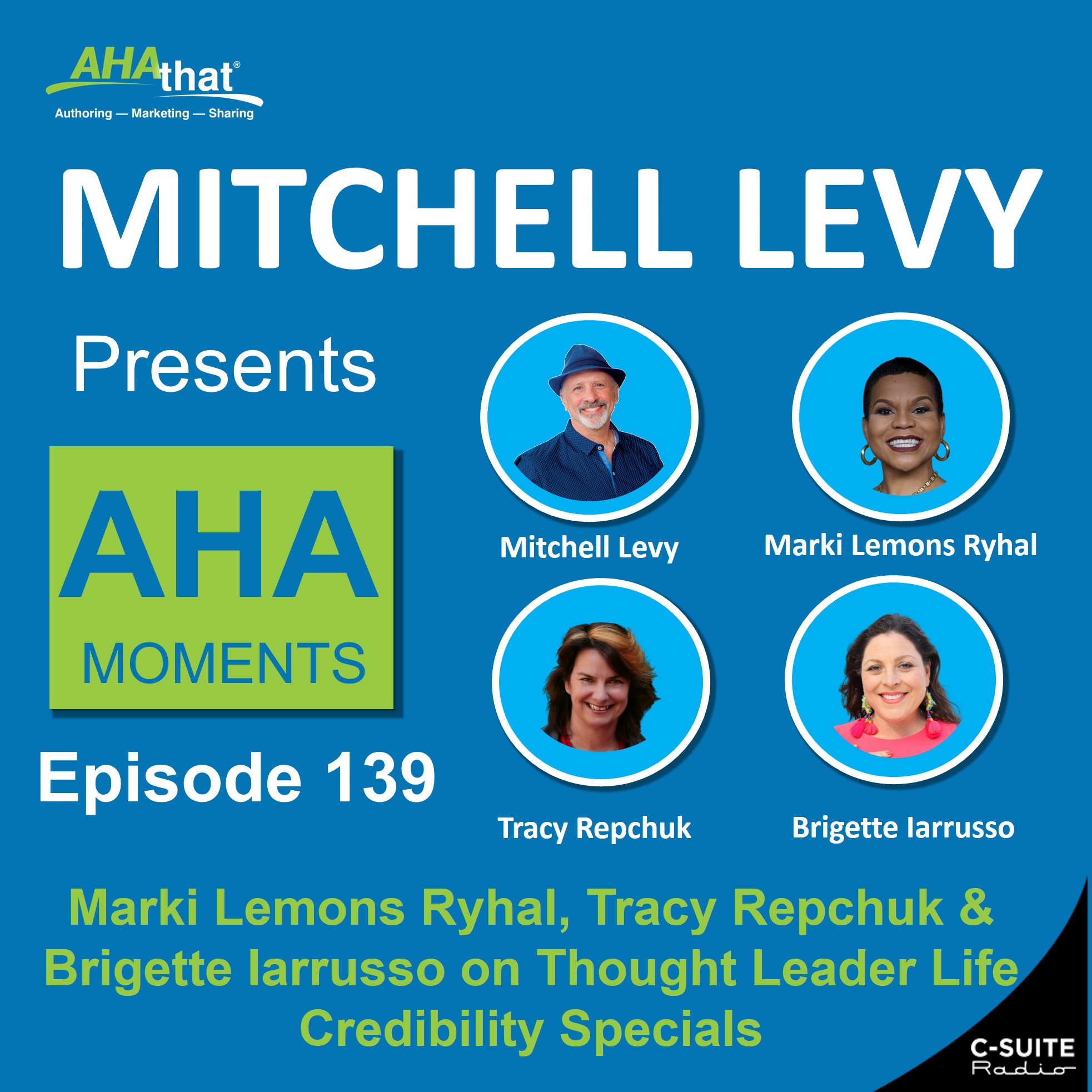 Mitchell Levy Presents AHA Moments