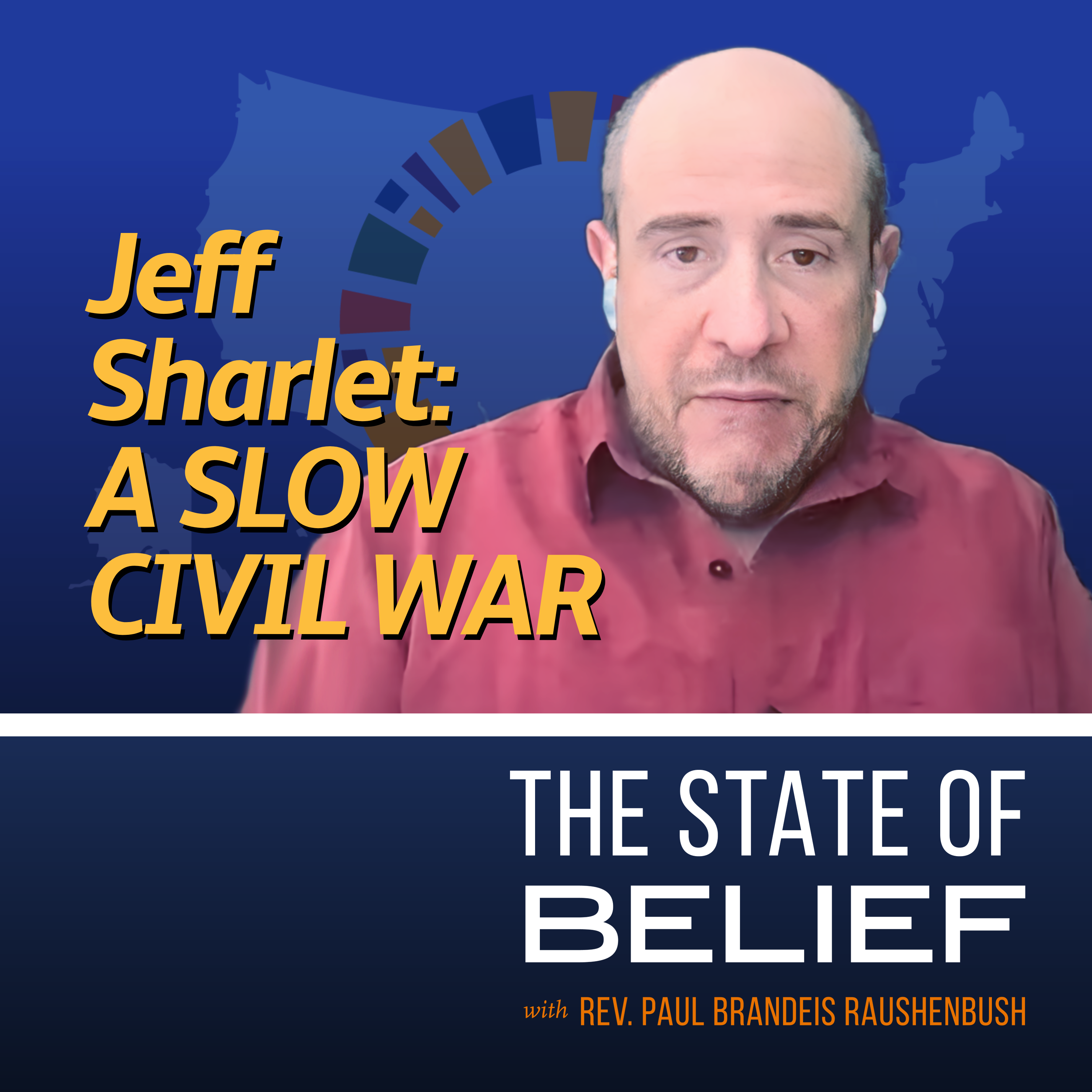 A Slow Civil War with Jeff Sharlet