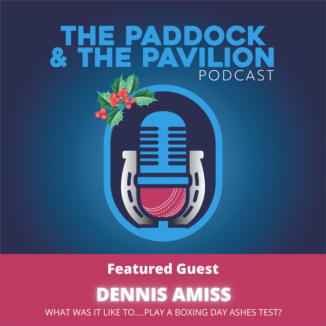 Dennis Amiss - What was it like to....Play a Boxing Day Ashes Test? episode artwork